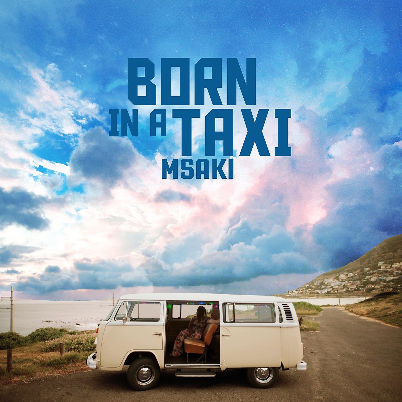 Постер альбома Born in a Taxi