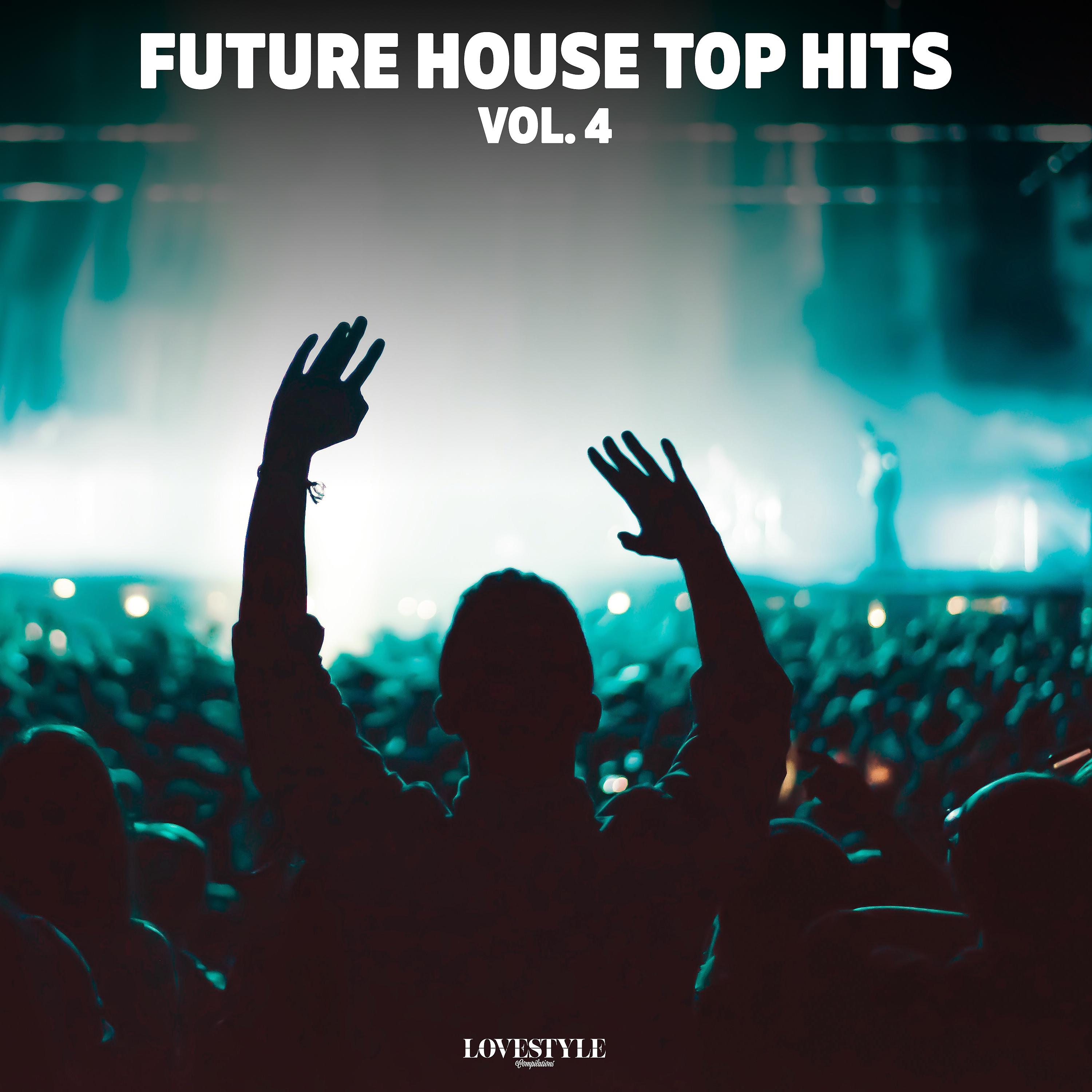 Постер альбома Future House Top Hits, Vol. 4