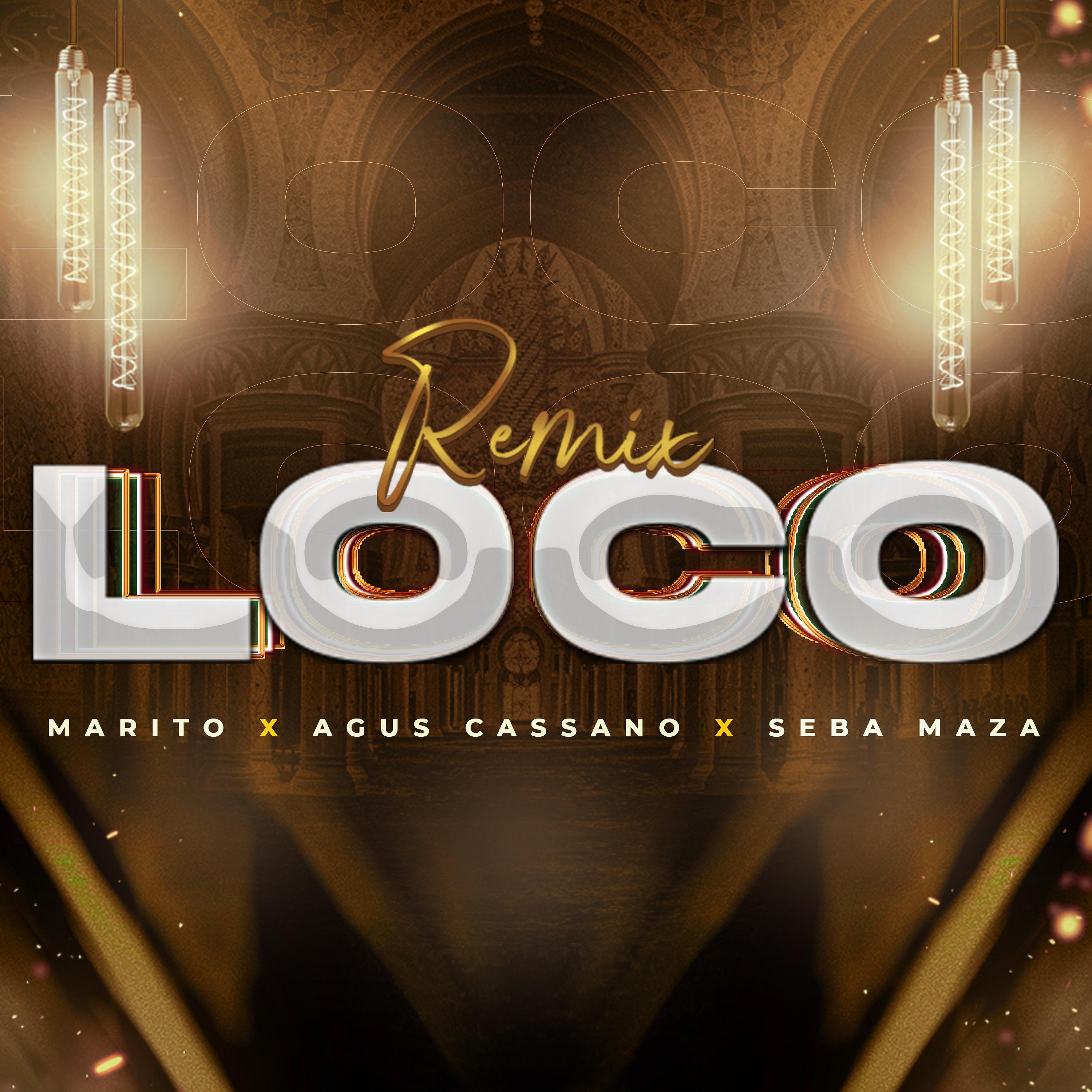 Постер альбома Loco (Remix)