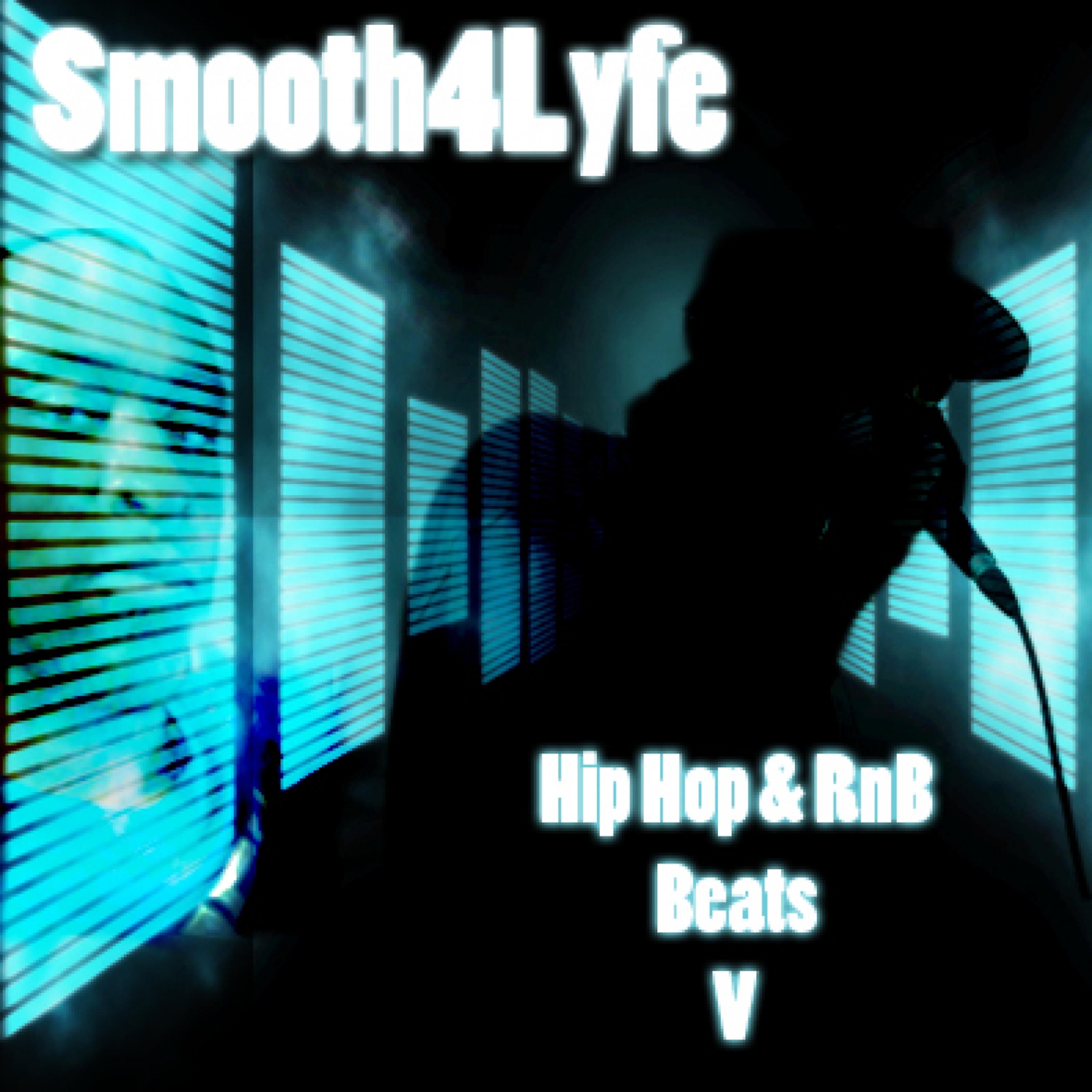 Smooth4Lyfe - Hip Hop 76 Inst. (Irish Hood Hop)