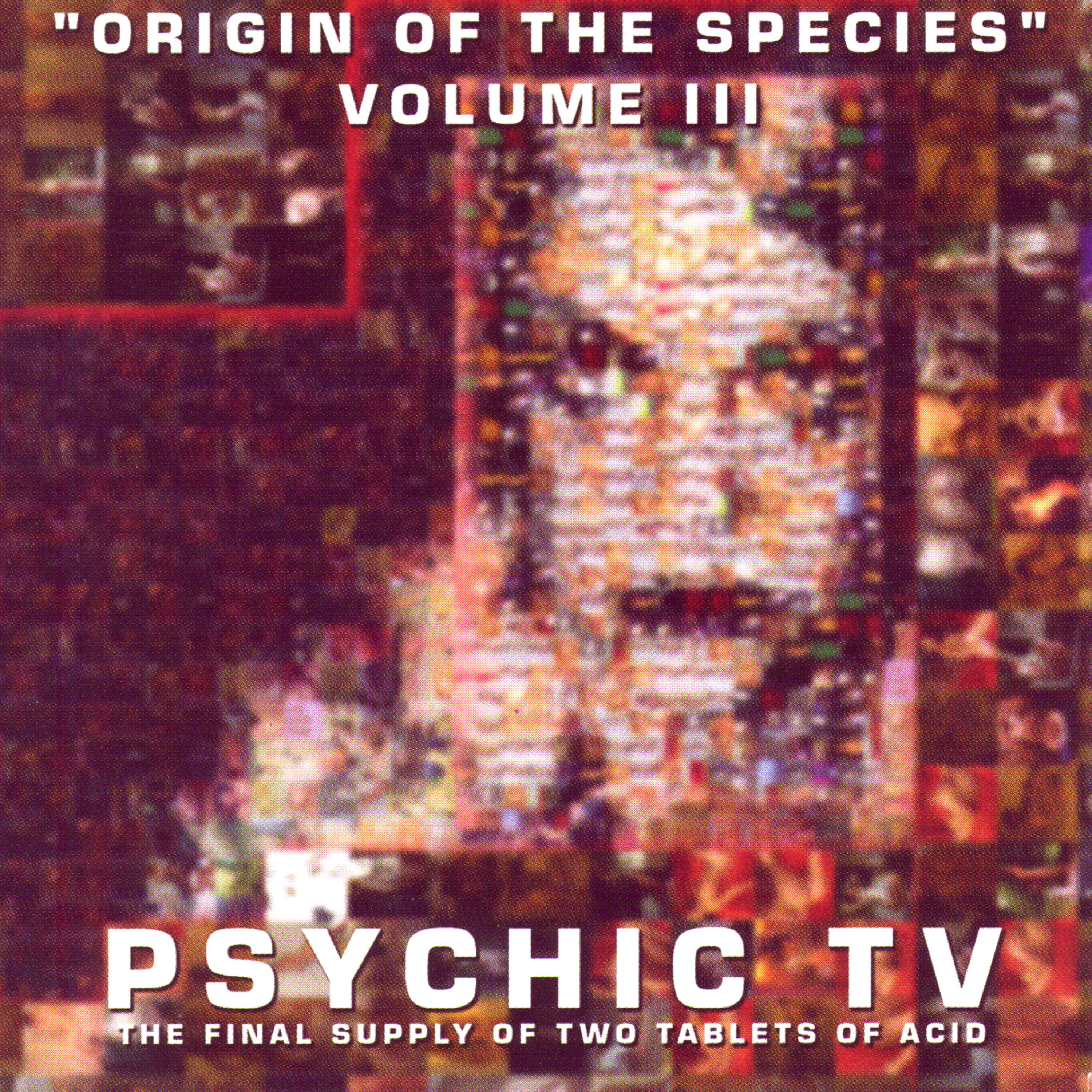 Постер альбома Origin Of The Species - Volume 3