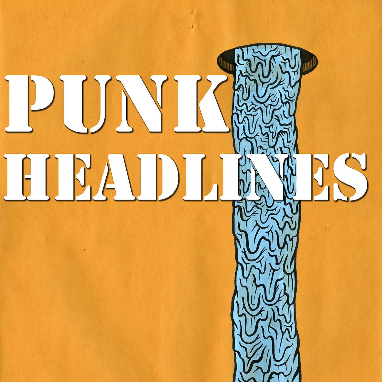 Постер альбома Punk Headlines