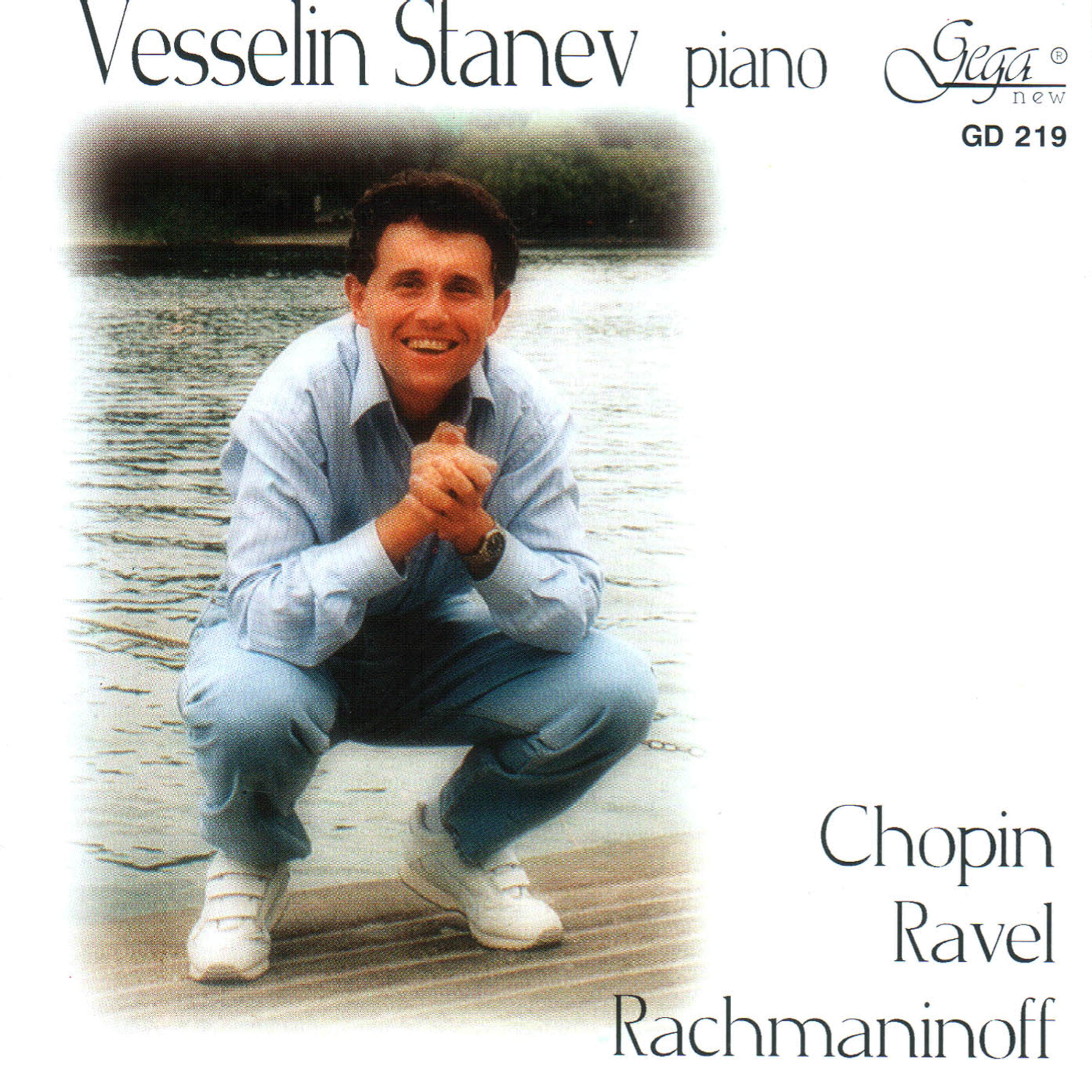 Постер альбома VESSELIN STANEV PLAYS CHOPIN,RAVEL, RACHMANINOV