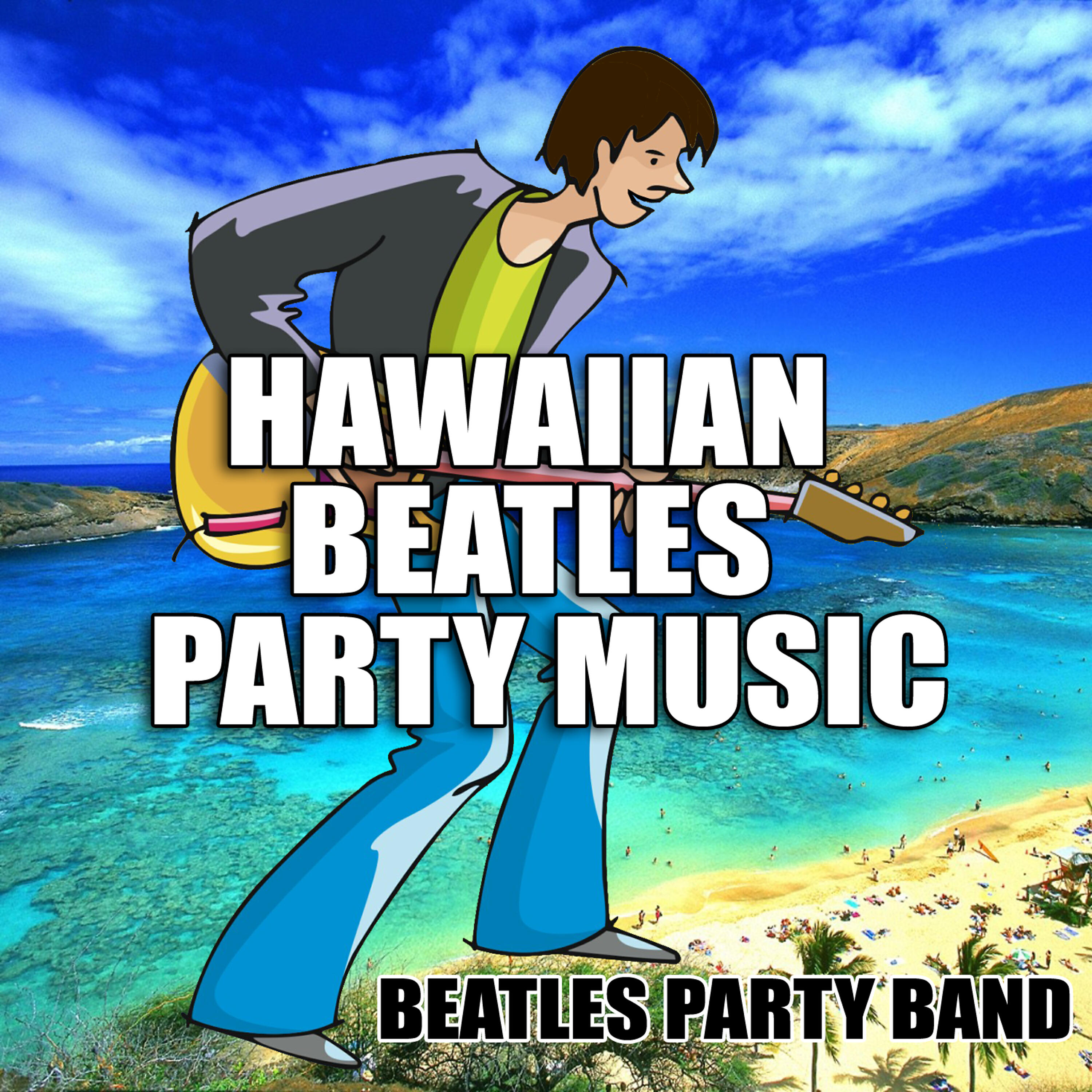 Beatles Party Band - Paperback Writer (Luau)