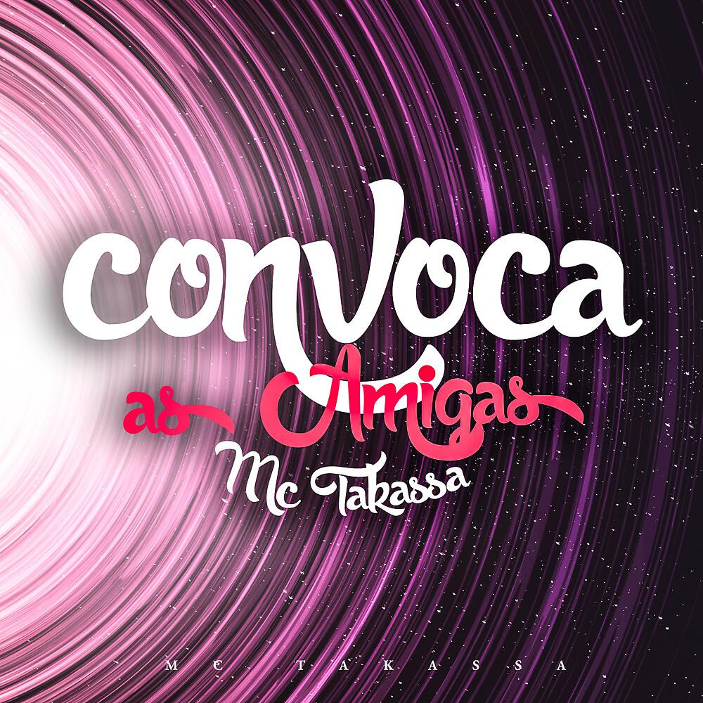 Постер альбома Convoca As Amigas