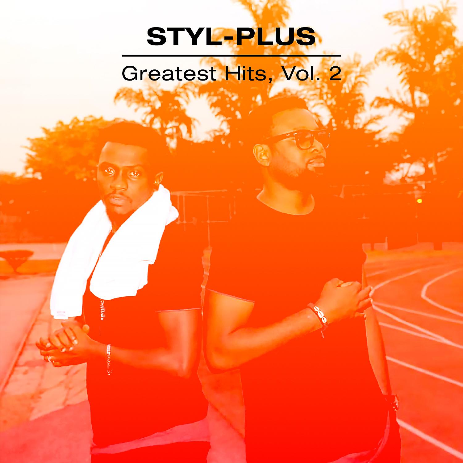 Постер альбома Styl-Plus Greatest Hits, Vol. 2