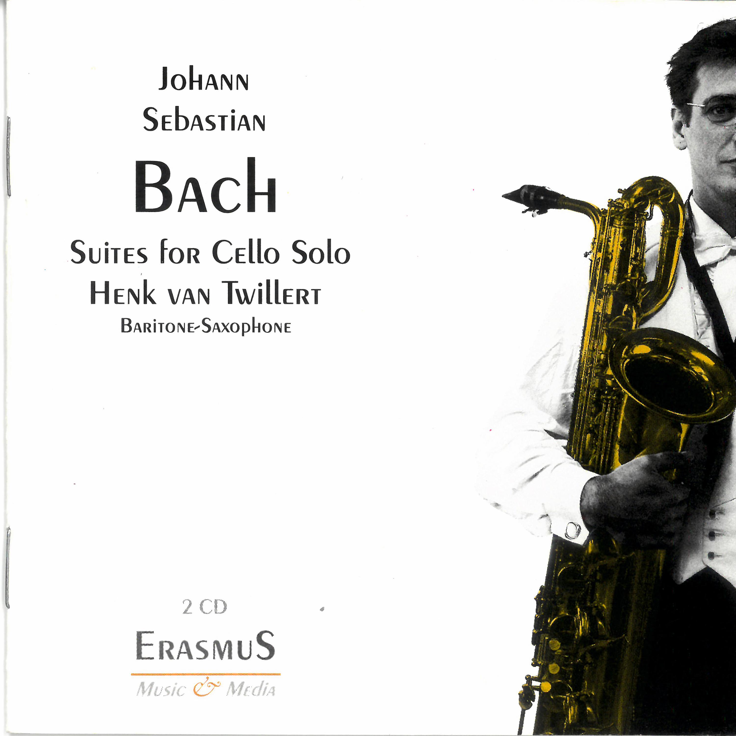 Постер альбома Suites for Cello (Solo on the Baritone Saxophone)