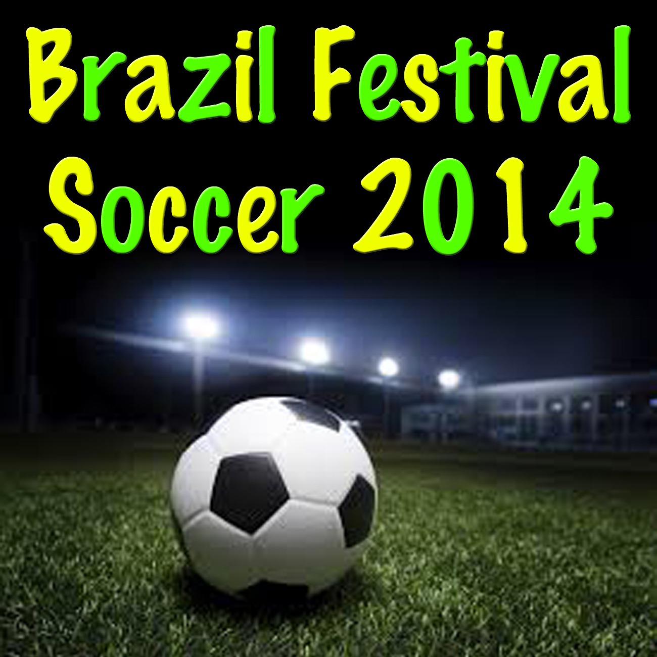 Постер альбома Brazil Festival Soccer 2014