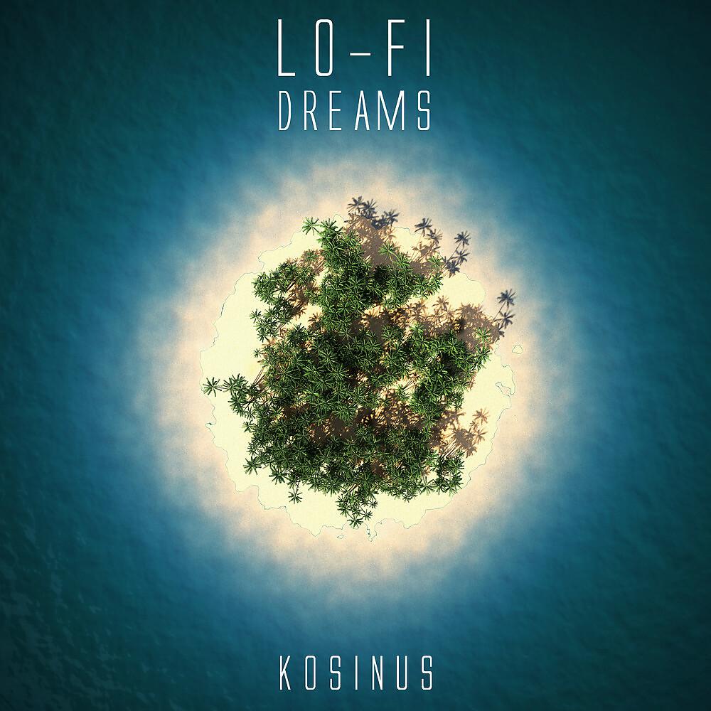 Постер альбома Lo-Fi Dreams