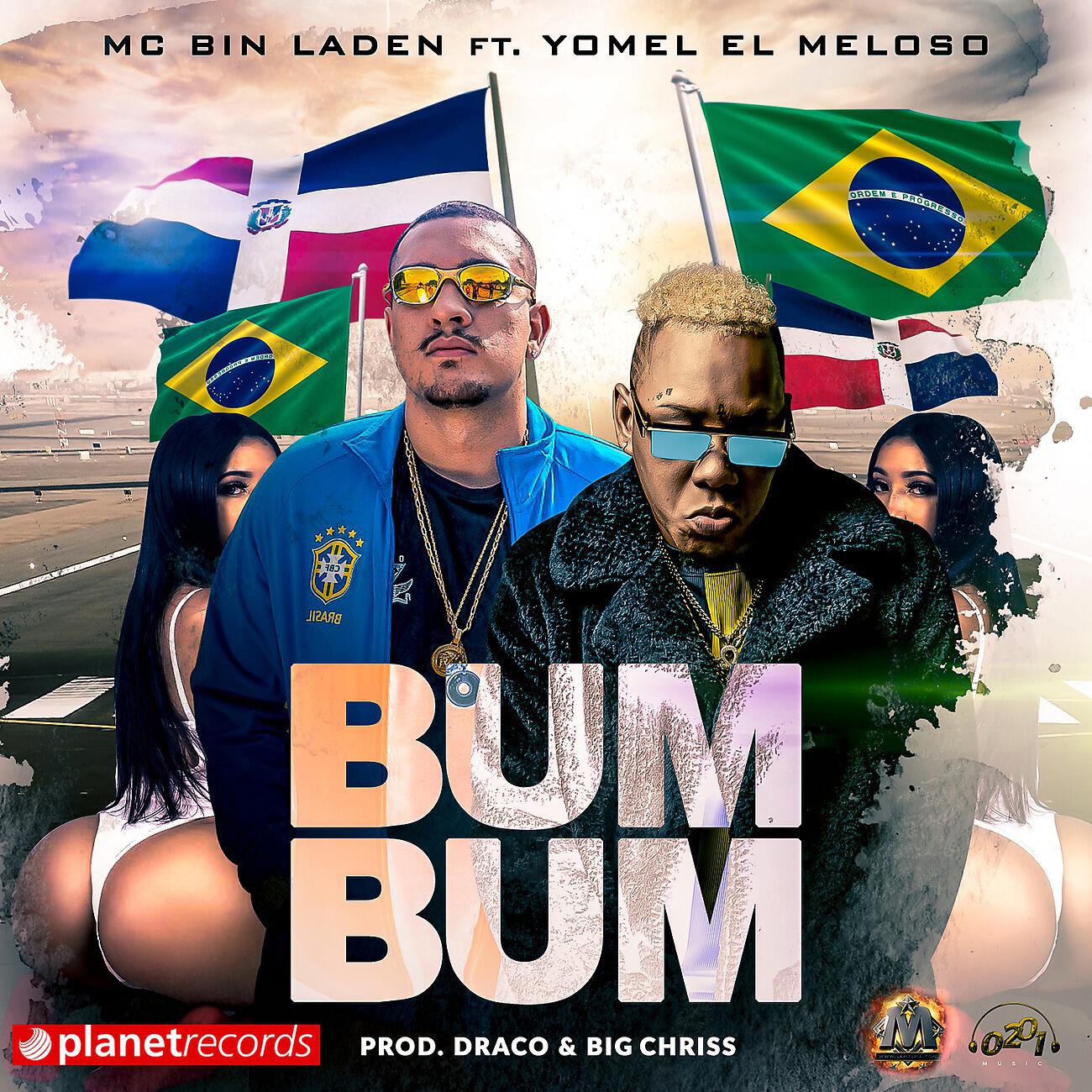 MC Bin Laden - Bum Bum (with Yomel El Meloso, Big Chriss & Draco Deville)