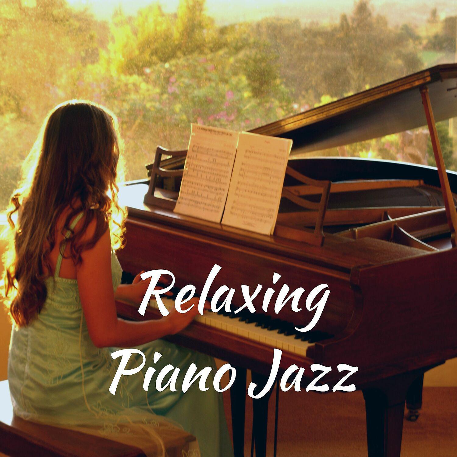 Постер альбома Relaxing Piano Jazz