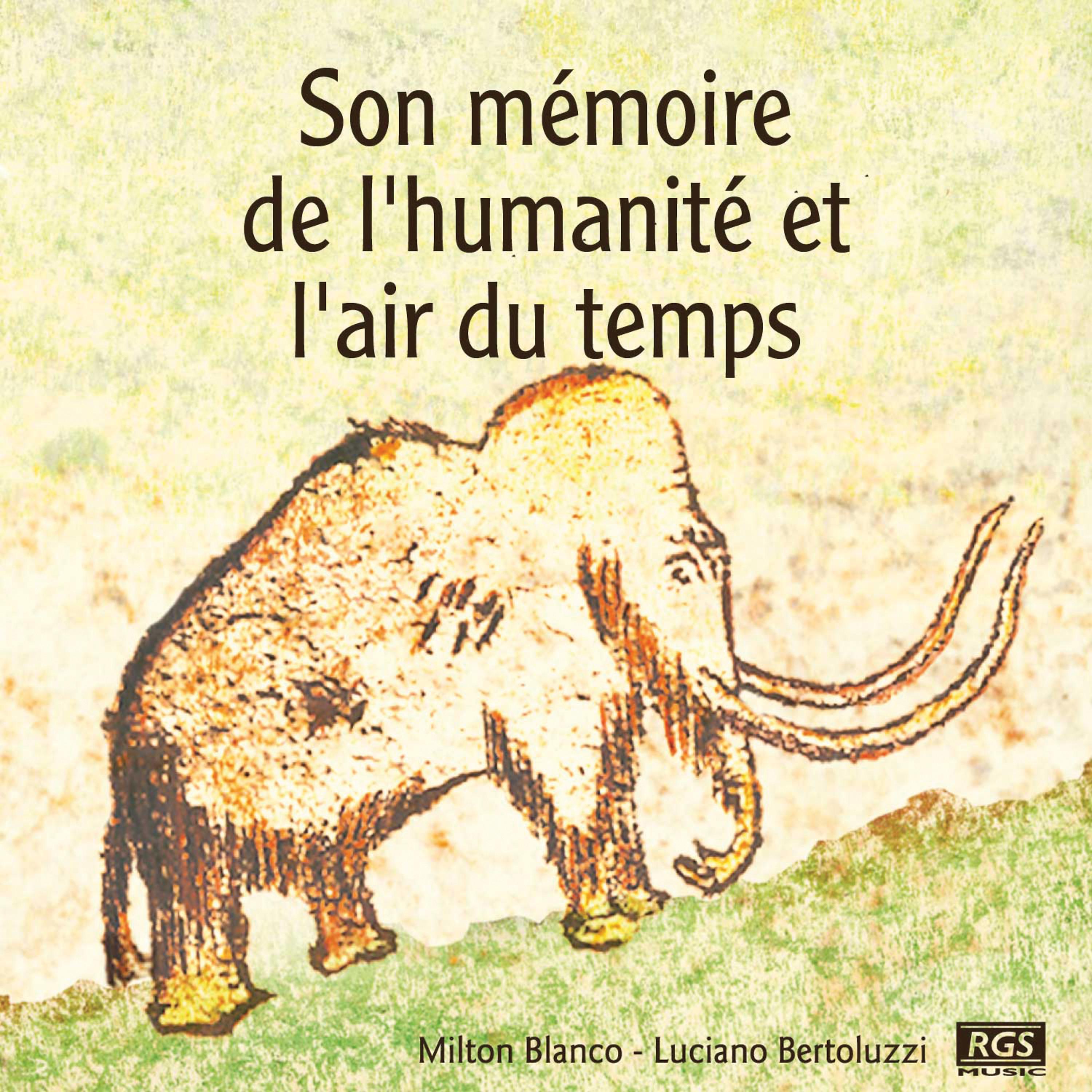 Постер альбома Son Mémoire De L'humanité Et L'air Du Temps