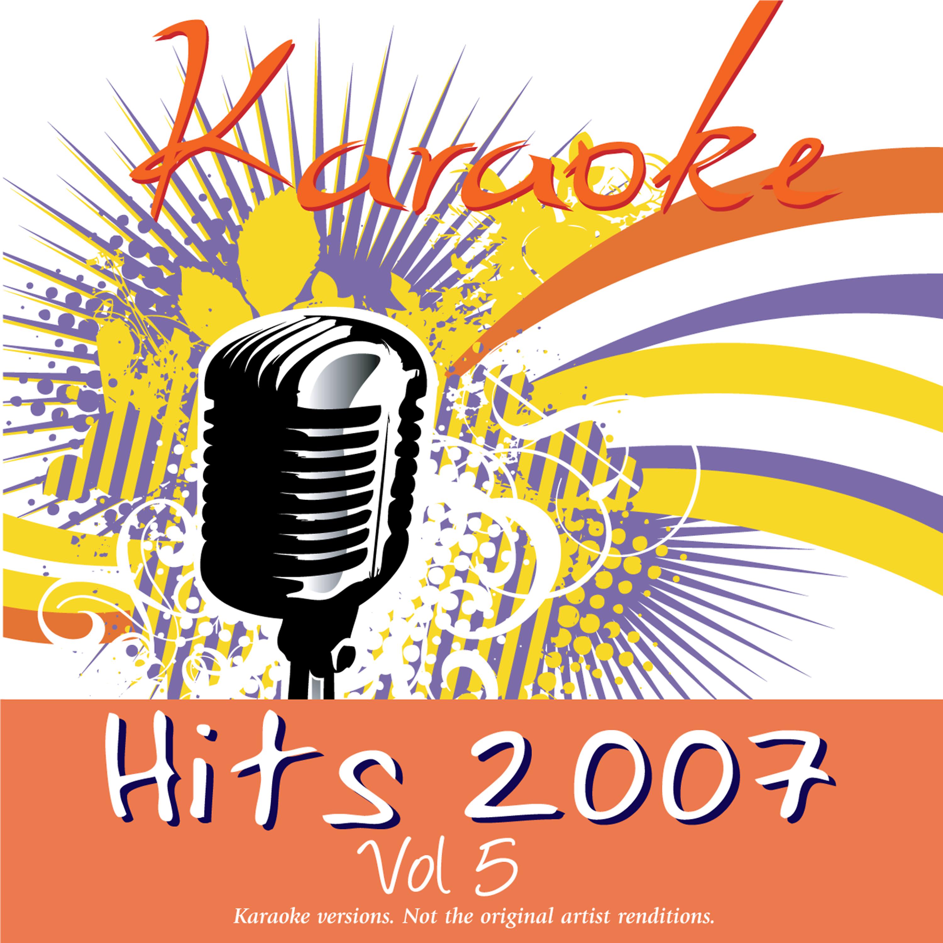 Постер альбома Karaoke - Hits 2007 Vol.5