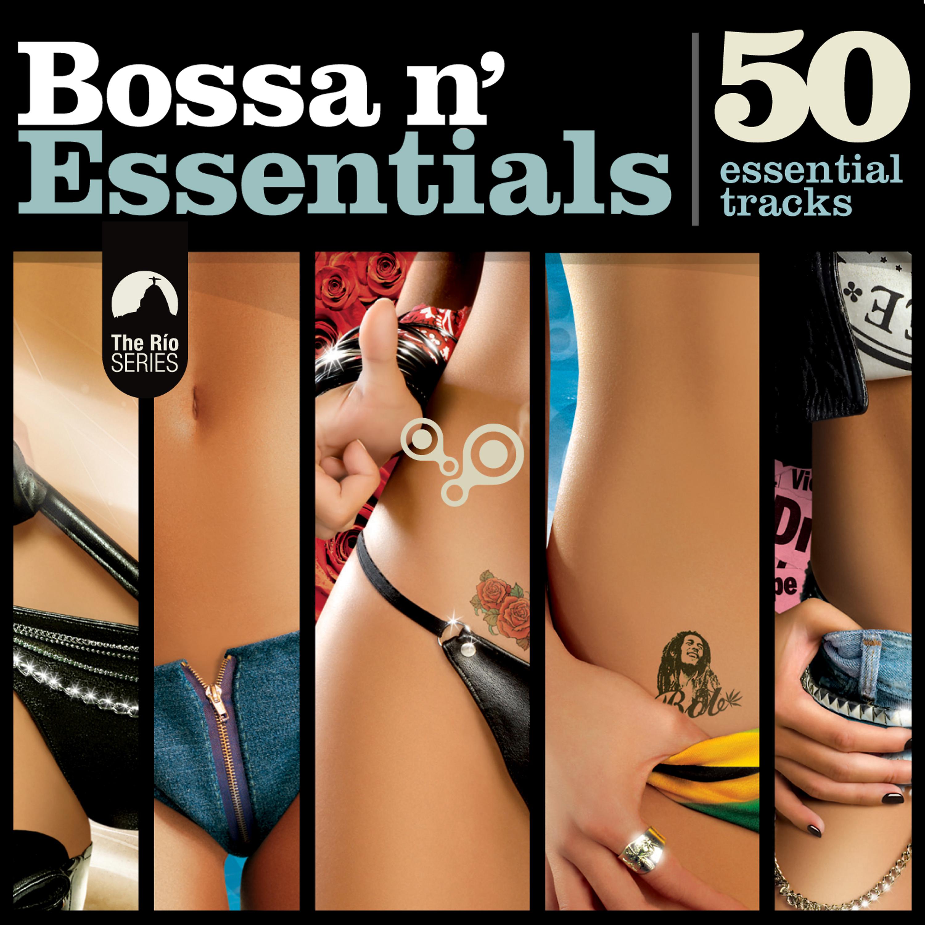 Постер альбома Bossa N' Essentials