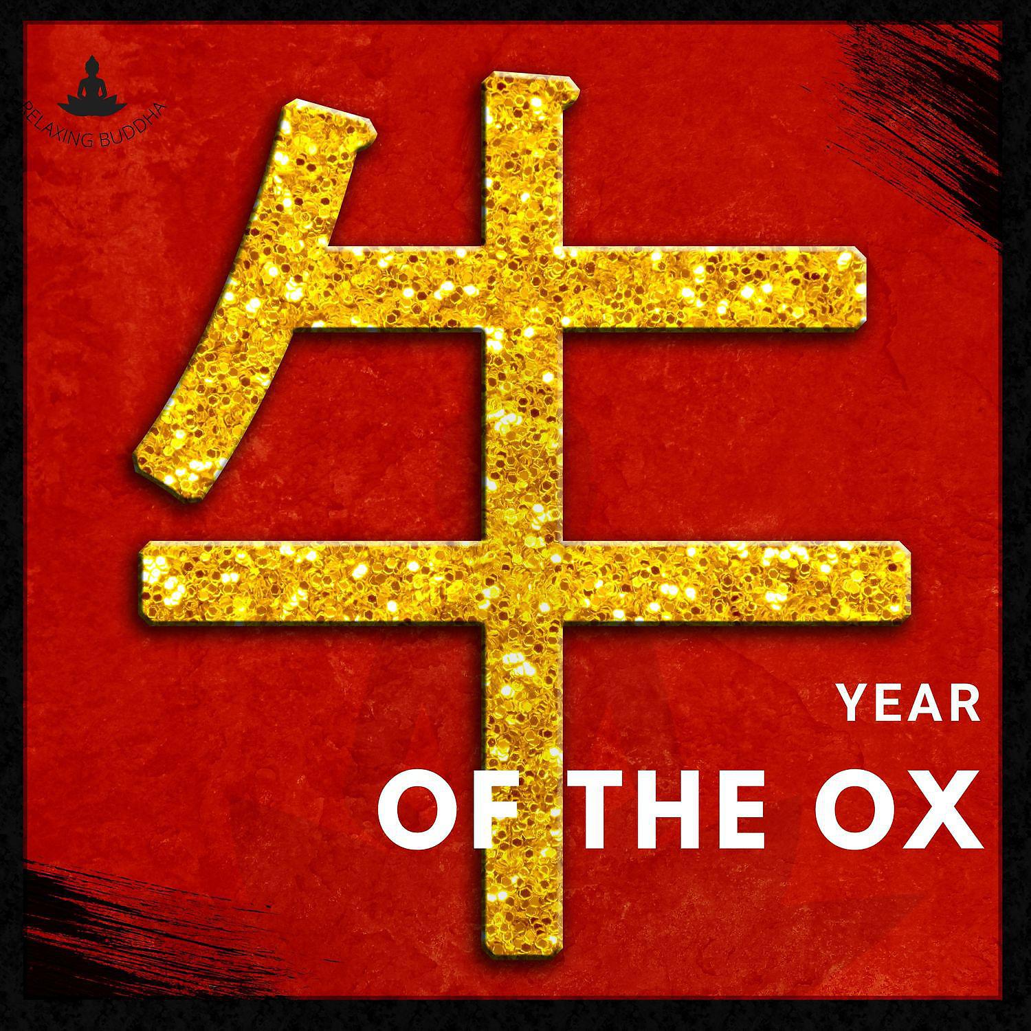 Постер альбома Year of the Ox - Chinese Zodiac Music