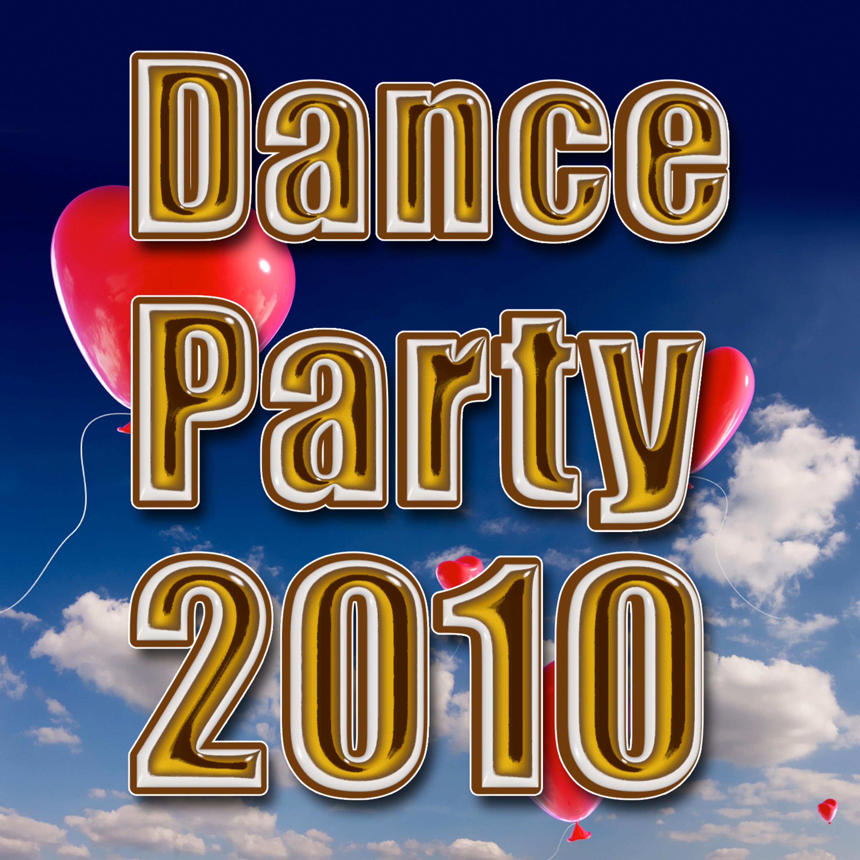 Постер альбома Dance Party 2010