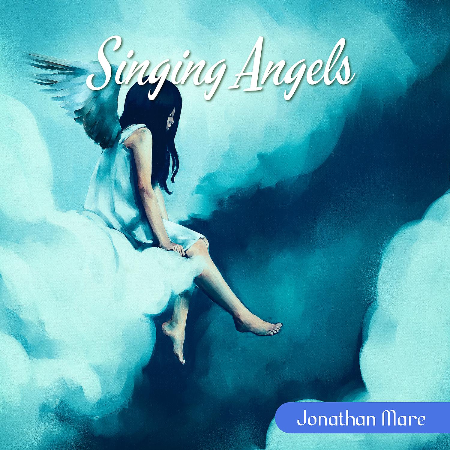 Постер альбома Singing Angels: Heavenly Sleep Music