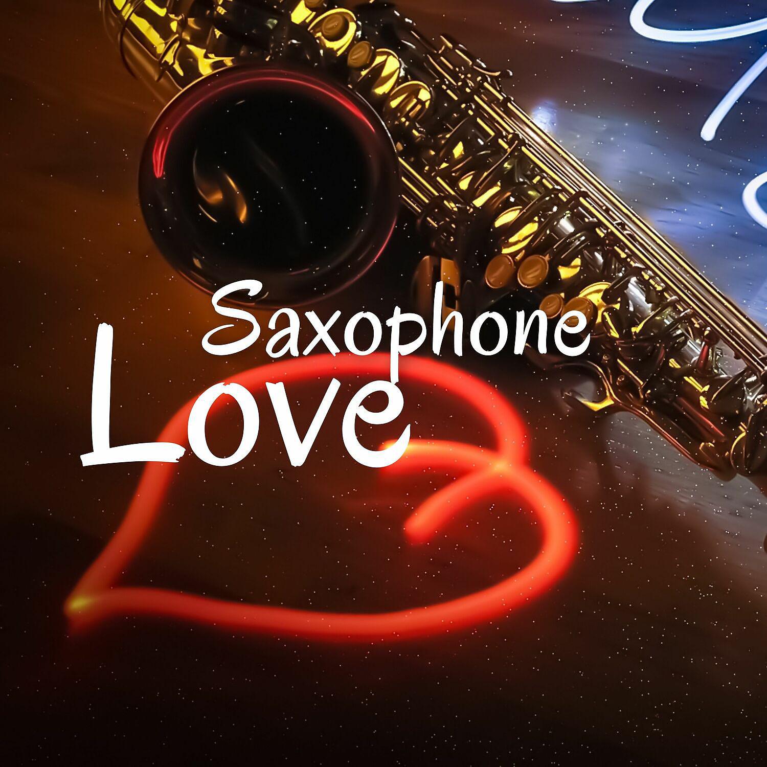Постер альбома Saxophone Love