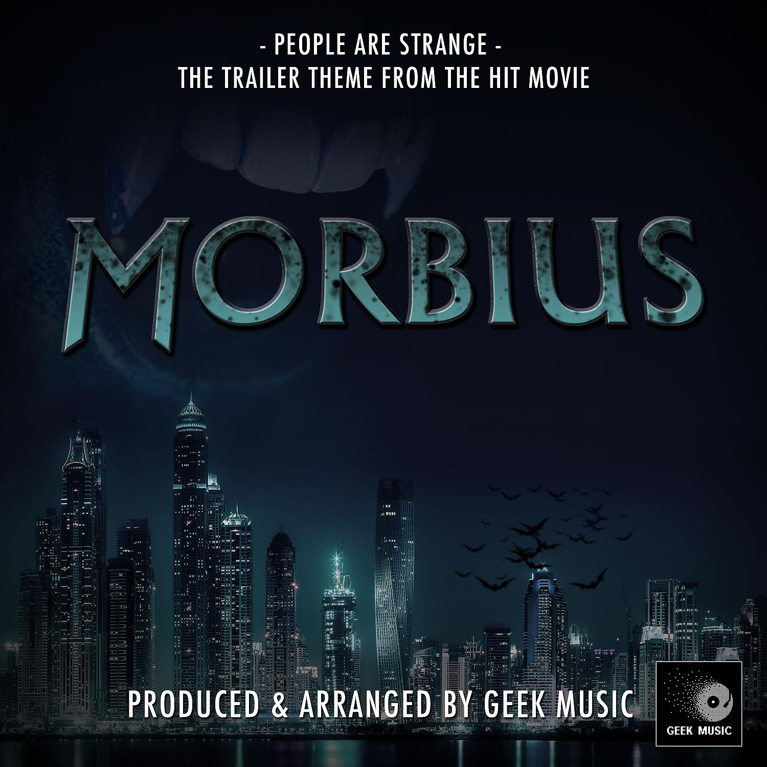 Постер альбома People Are Strange (From "Morbius")