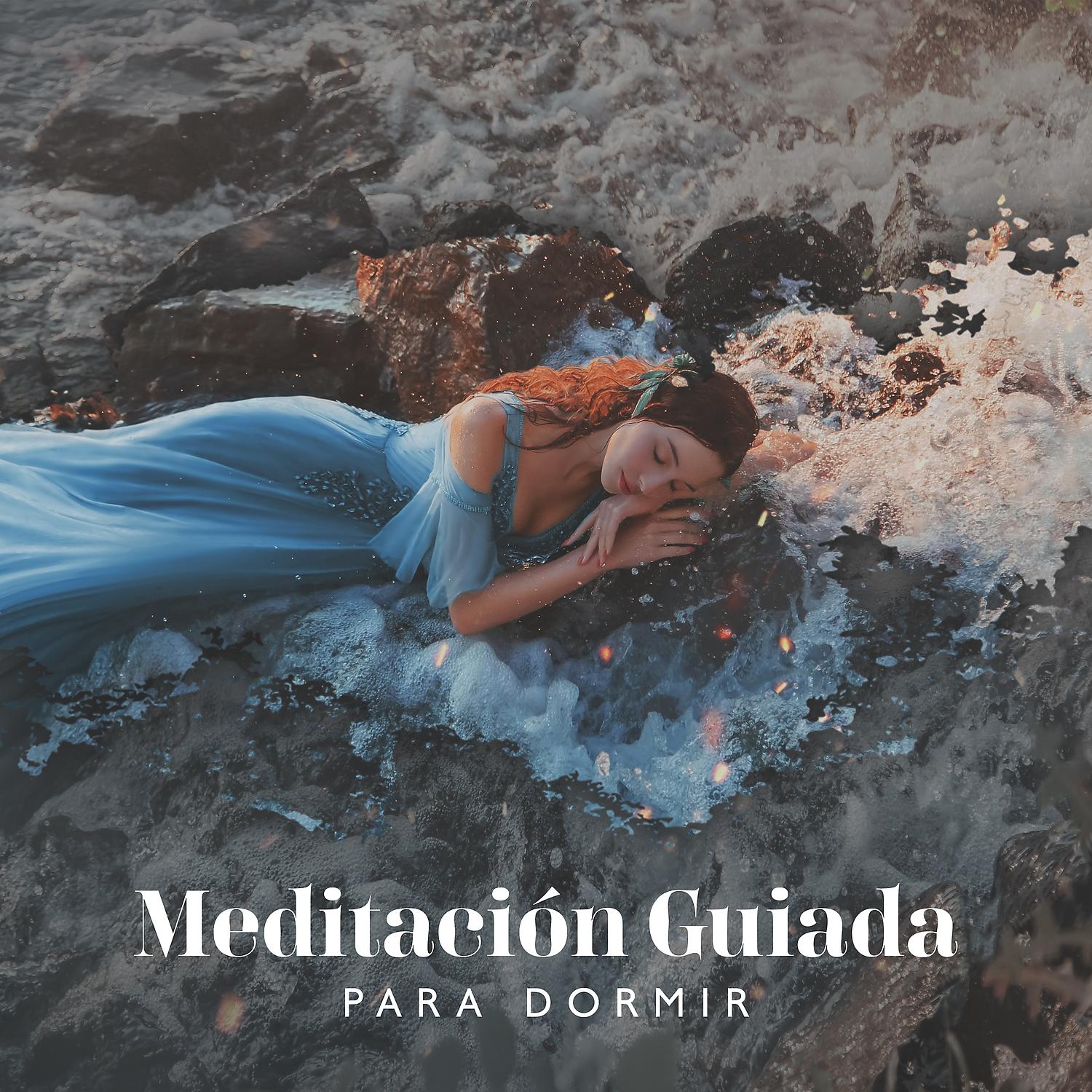 Постер альбома Meditacion Guiada para Dormir: Música de Piano y Olas del Mar para Relajacion Profunda y Mejor Sueño