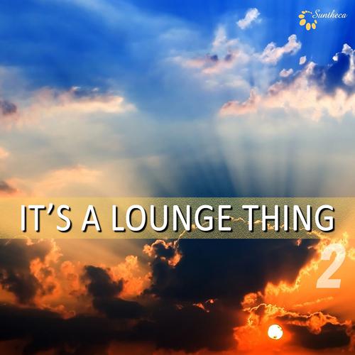 Постер альбома It's a Lounge Thing, Vol. 2