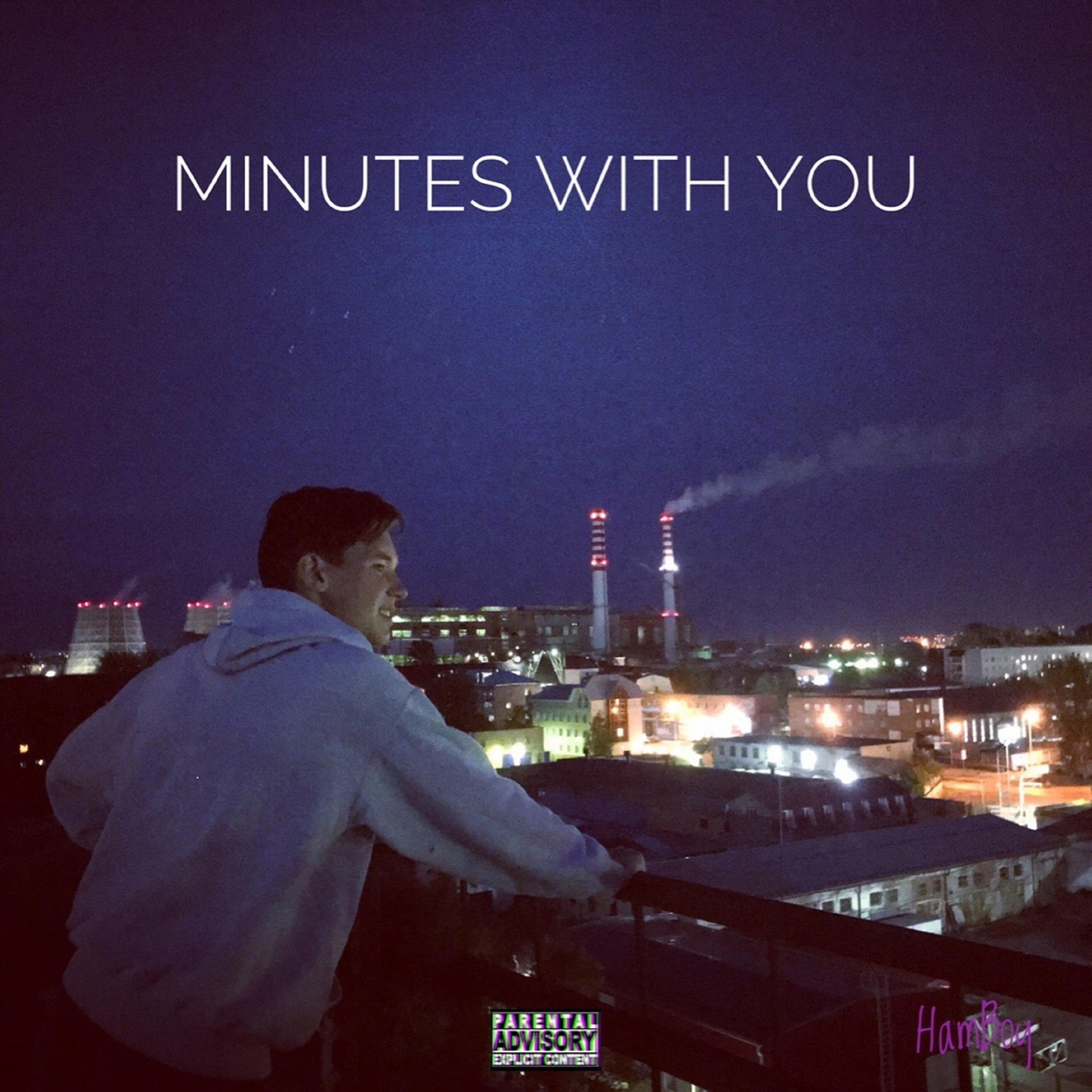 Постер альбома Minutes with You