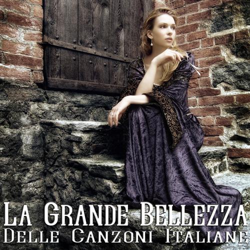 Постер альбома La grande bellezza delle canzoni italiane