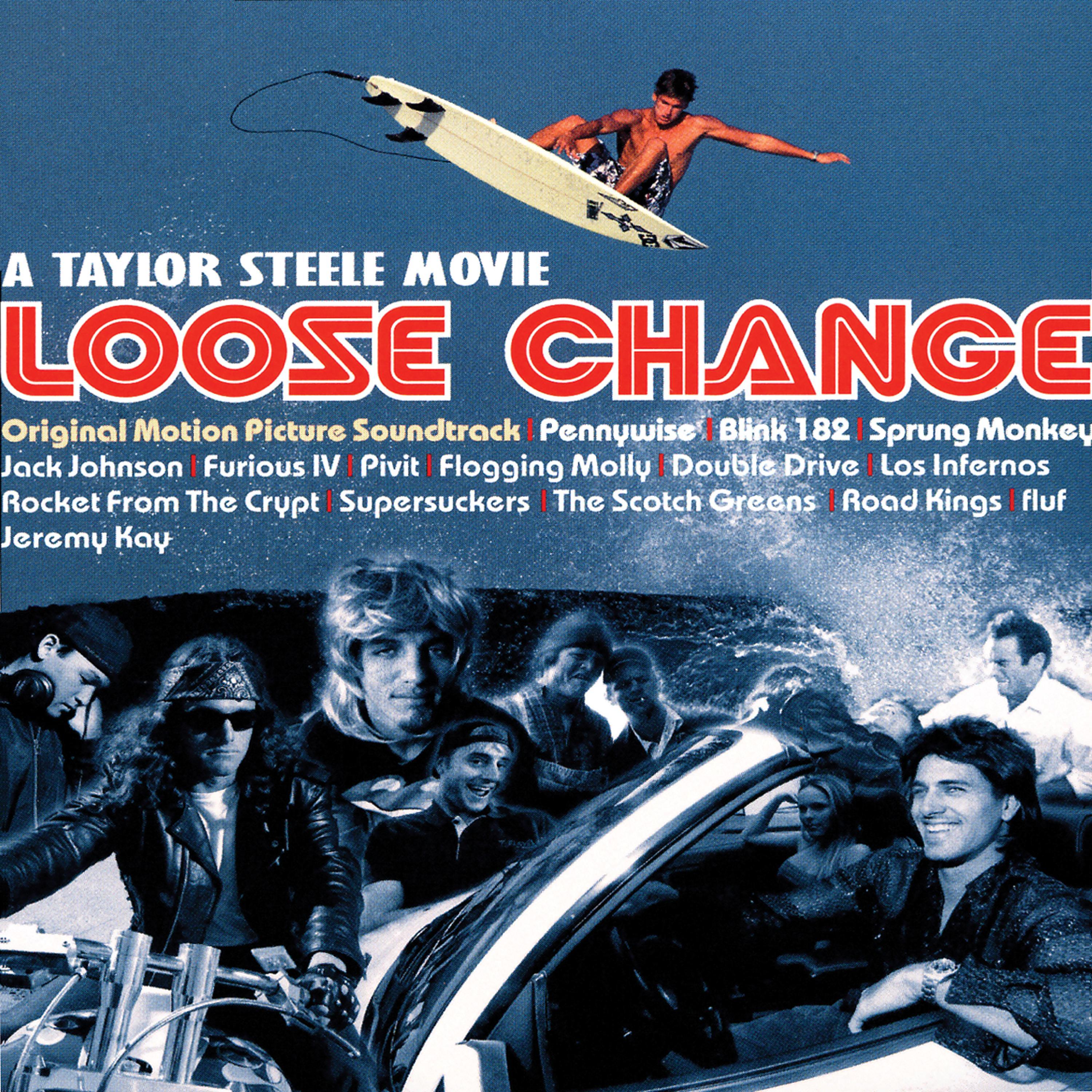 Постер альбома Loose Change Soundtrack