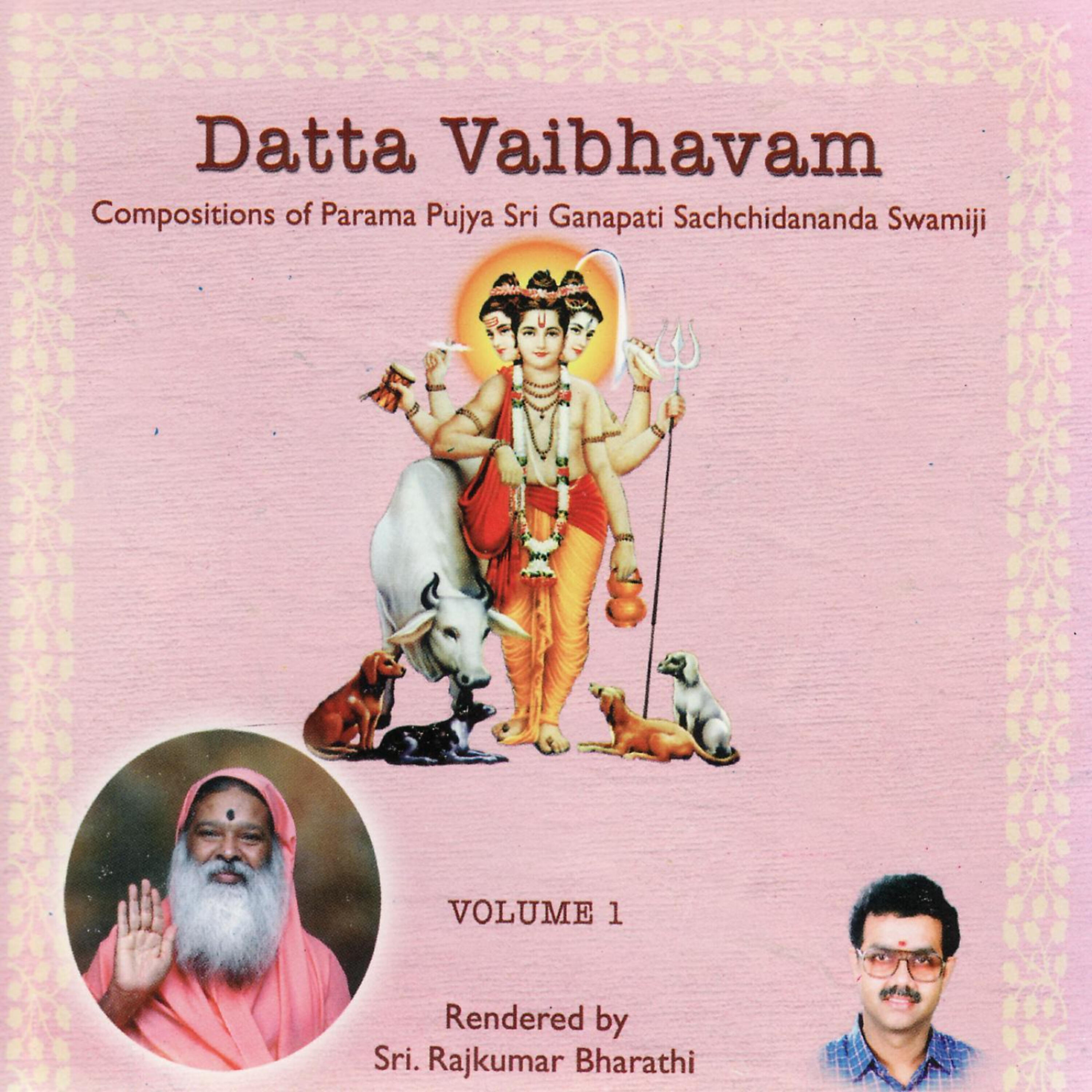 Sri Rajkumar Bharathi - Datta Dattam Sri Gurum