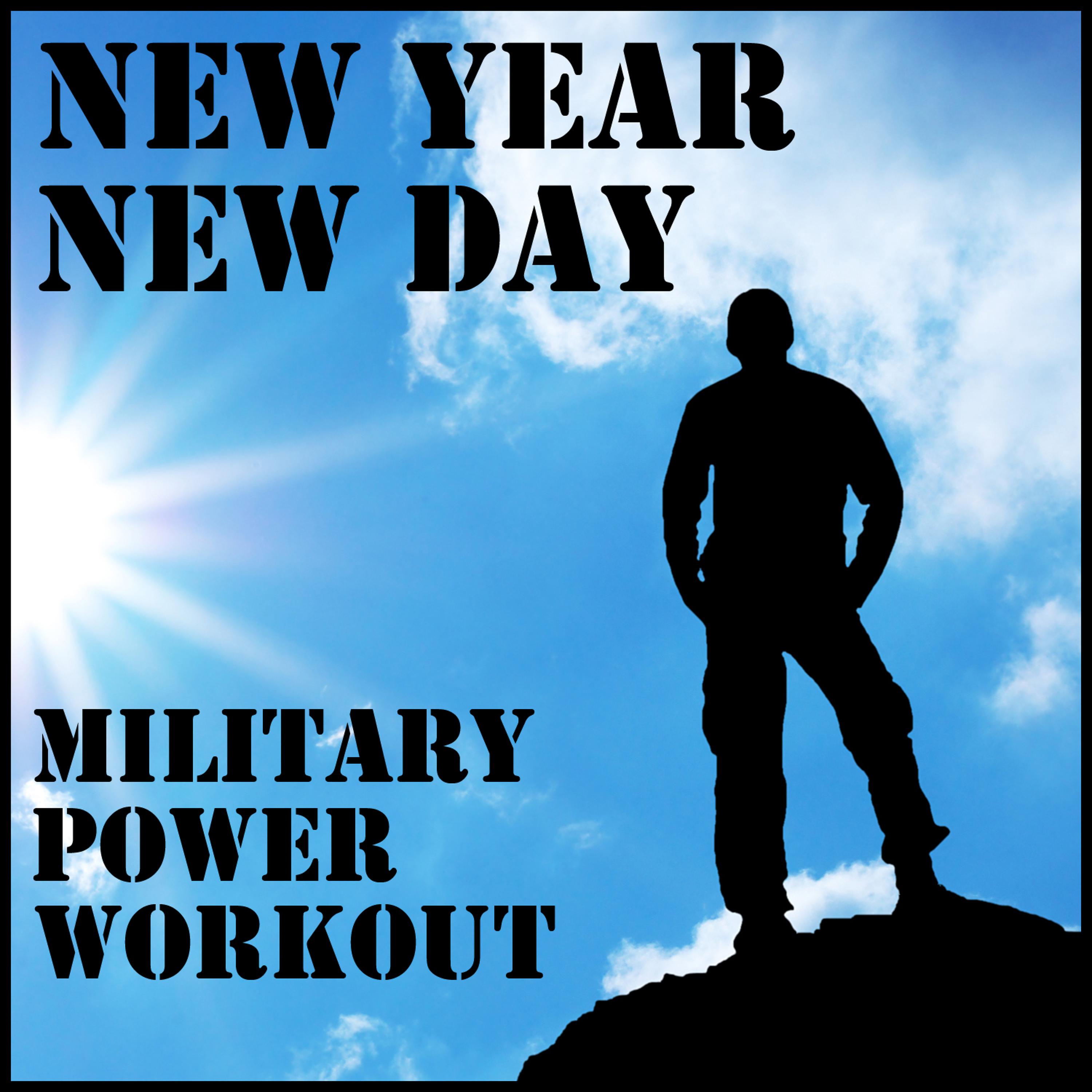 Постер альбома New Year, New Day: Military Power Workout