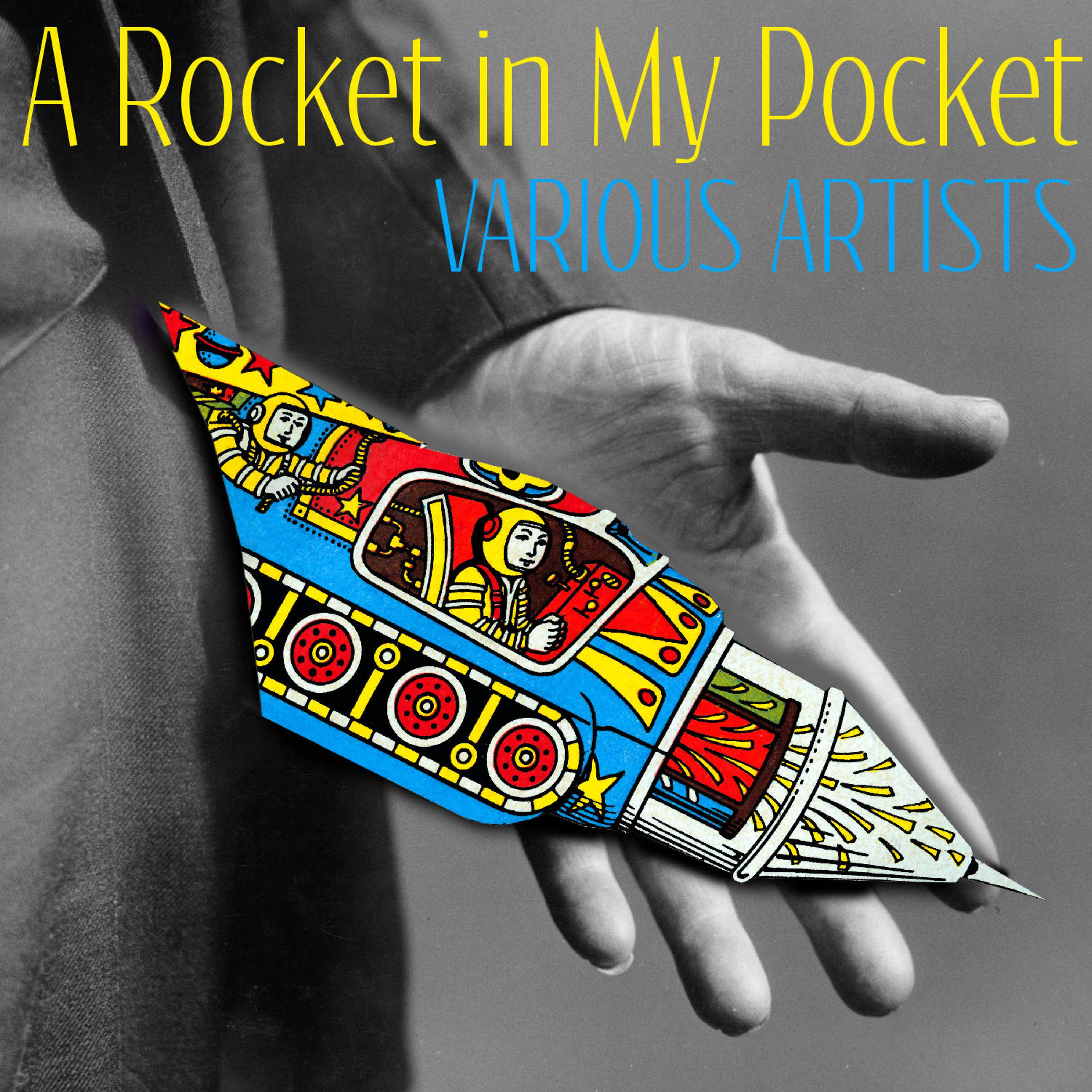 Постер альбома A Rocket in My Pocket