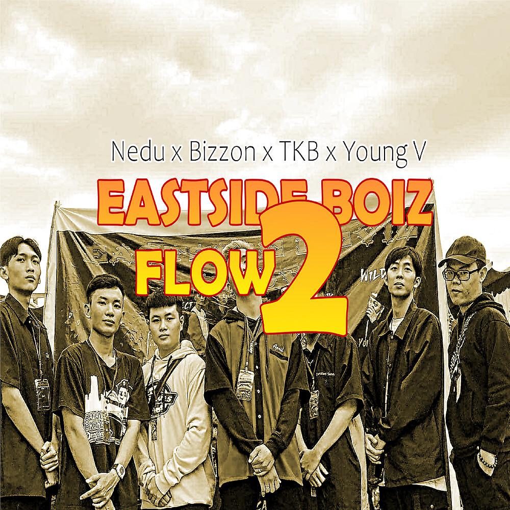 Постер альбома Eastside Boiz Flow