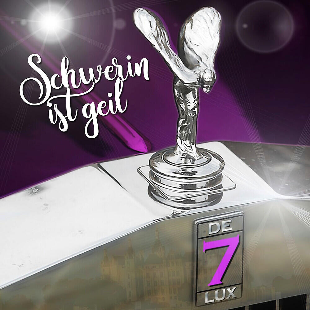 7deLux - Schwerin ist geil (Clubmix)