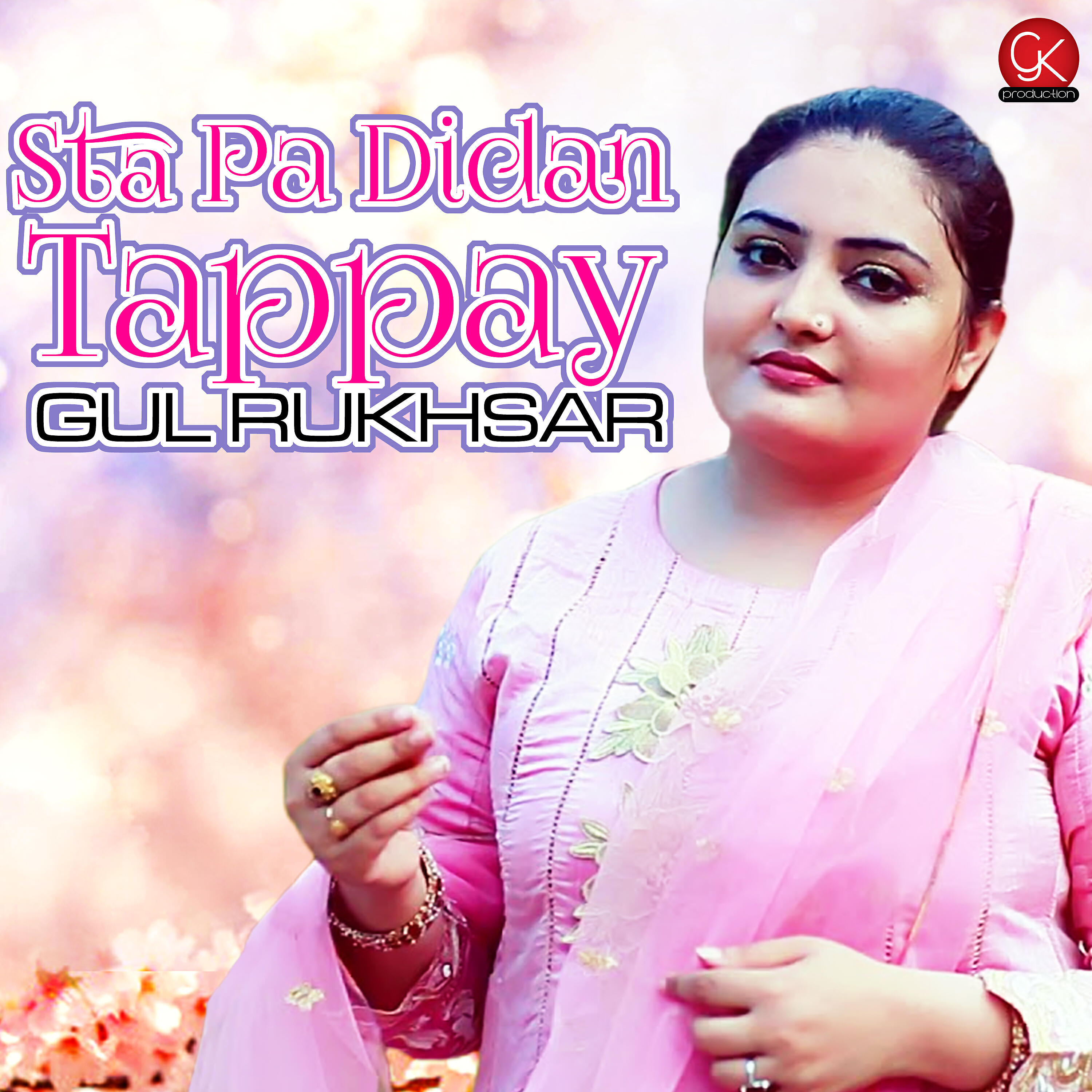 Gul Rukhsar - Sta Pa Didan Tappay