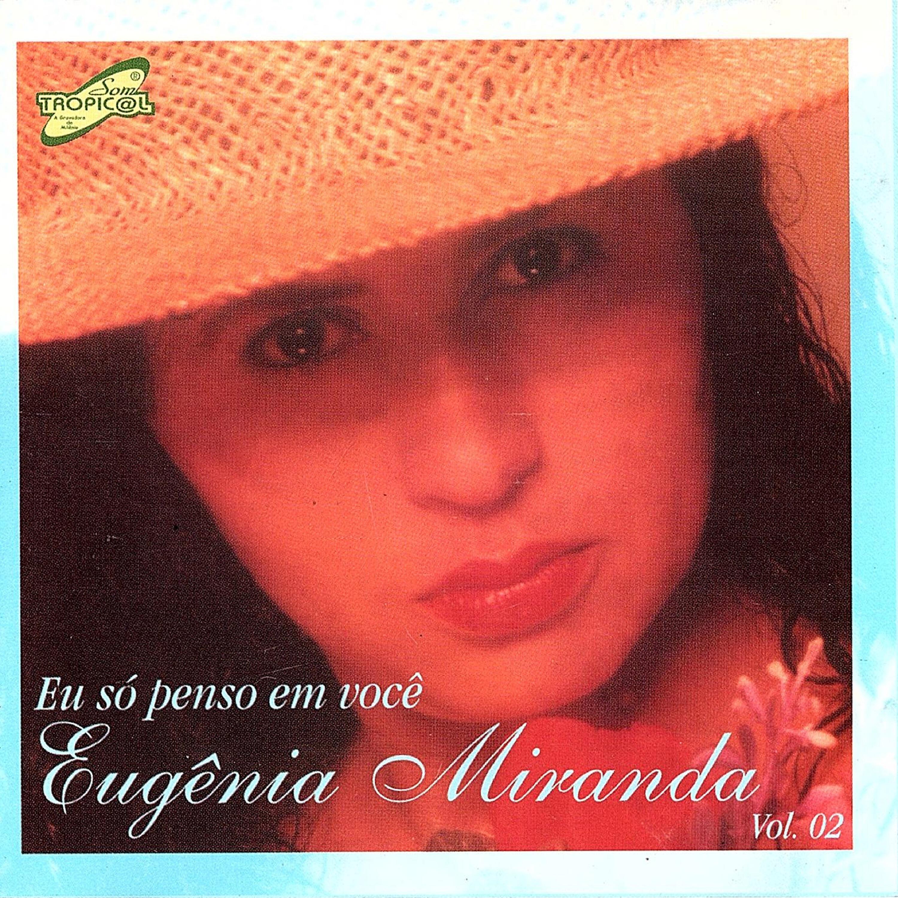 Eugênia Miranda - Majestade o Sabiá