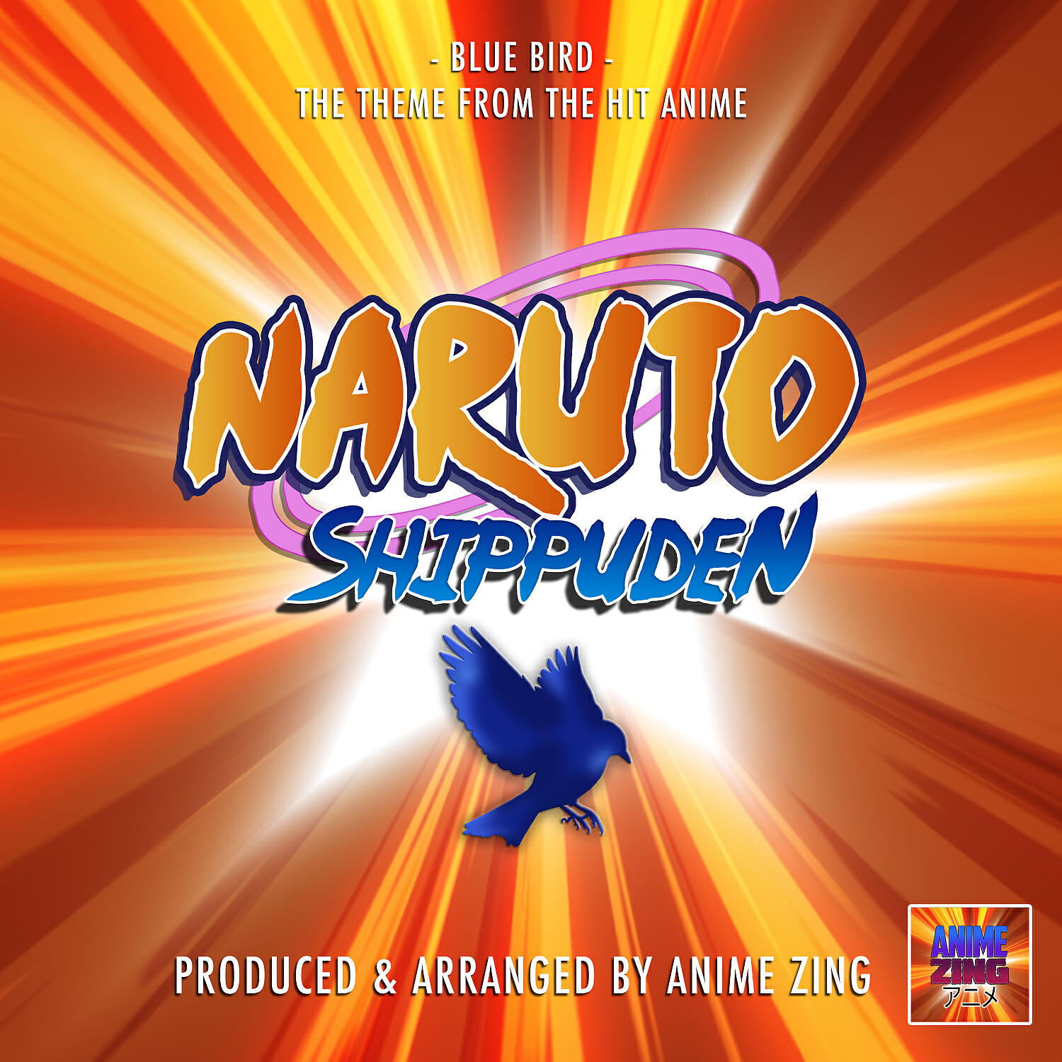 Anime Zing - Blue Bird (From