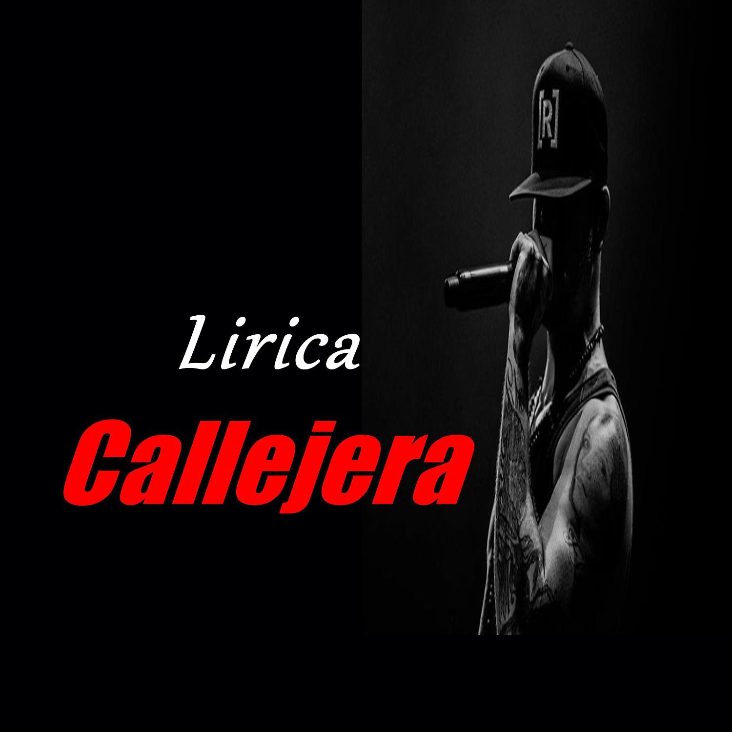 Постер альбома Lirica Callejera