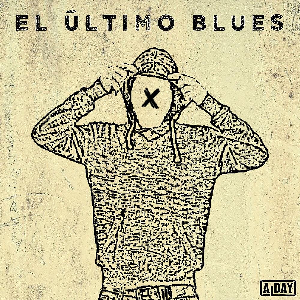 Постер альбома El Último Blues