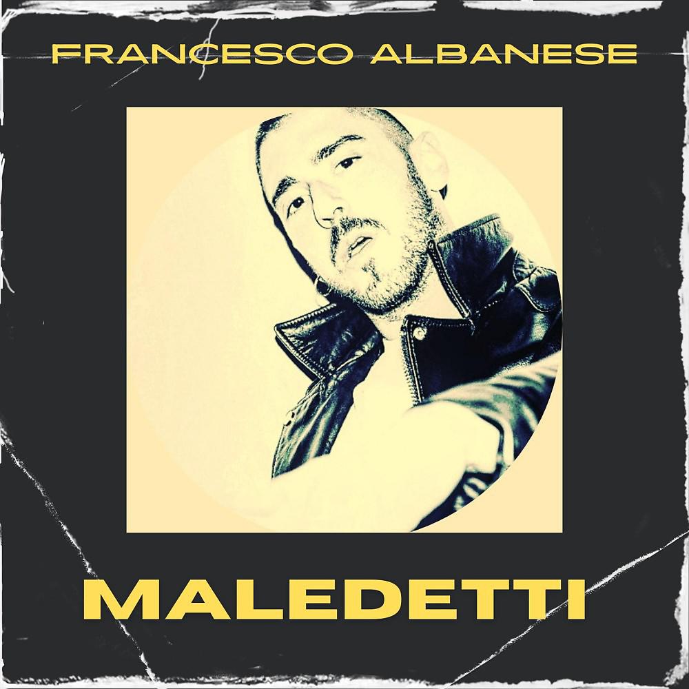 Постер альбома Maledetti