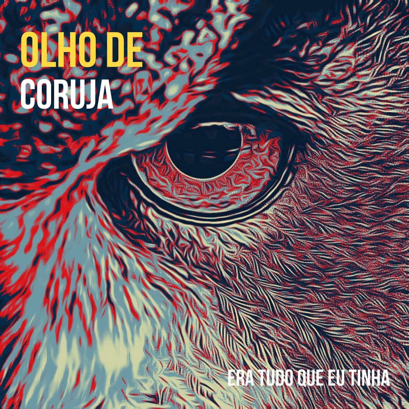Olho de Coruja - O Dia pra Gente