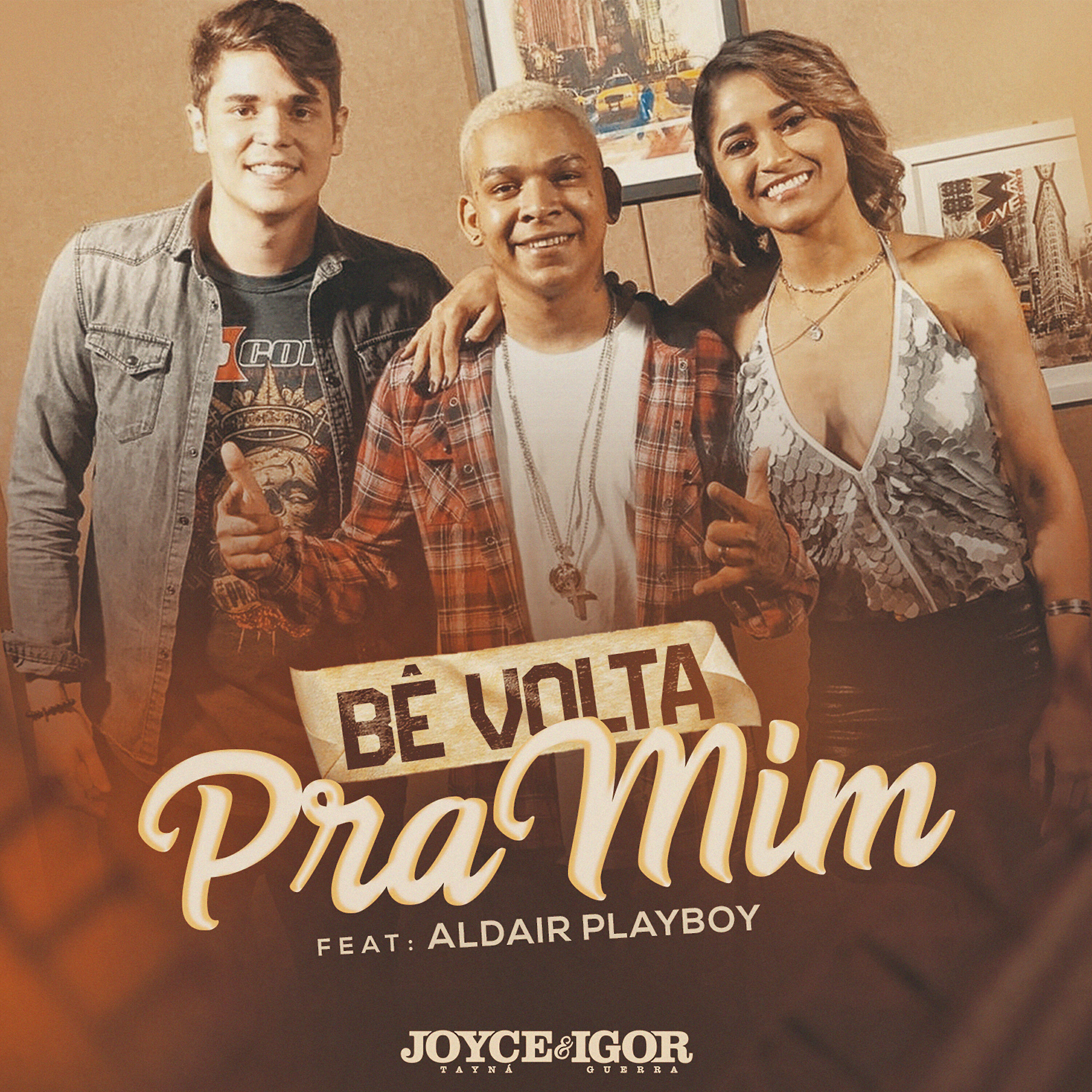 Joyce Tayna & Igor Guerra - Bê Volta pra Mim
