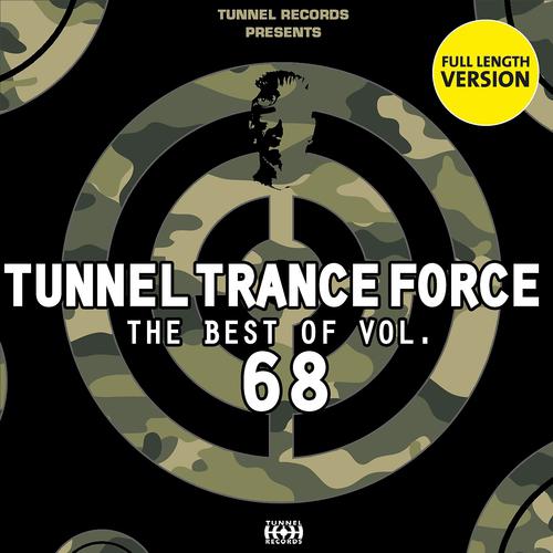 Постер альбома Tunnel Trance Force - The Best of Vol. 68