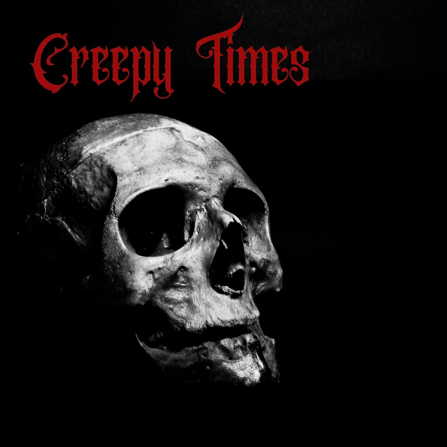 Постер альбома Creepy times