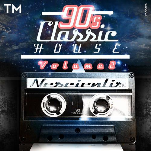 Постер альбома 90s Classic House, Vol. 2