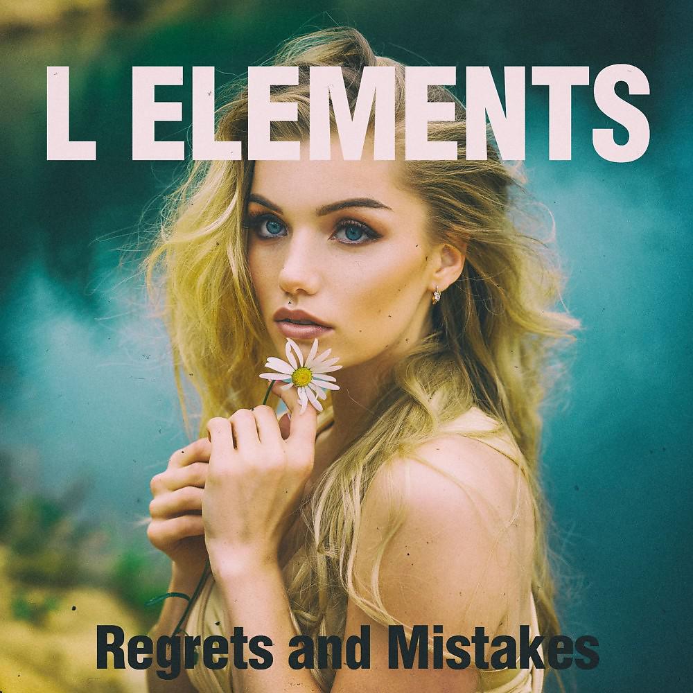 Постер альбома Regrets and Mistakes