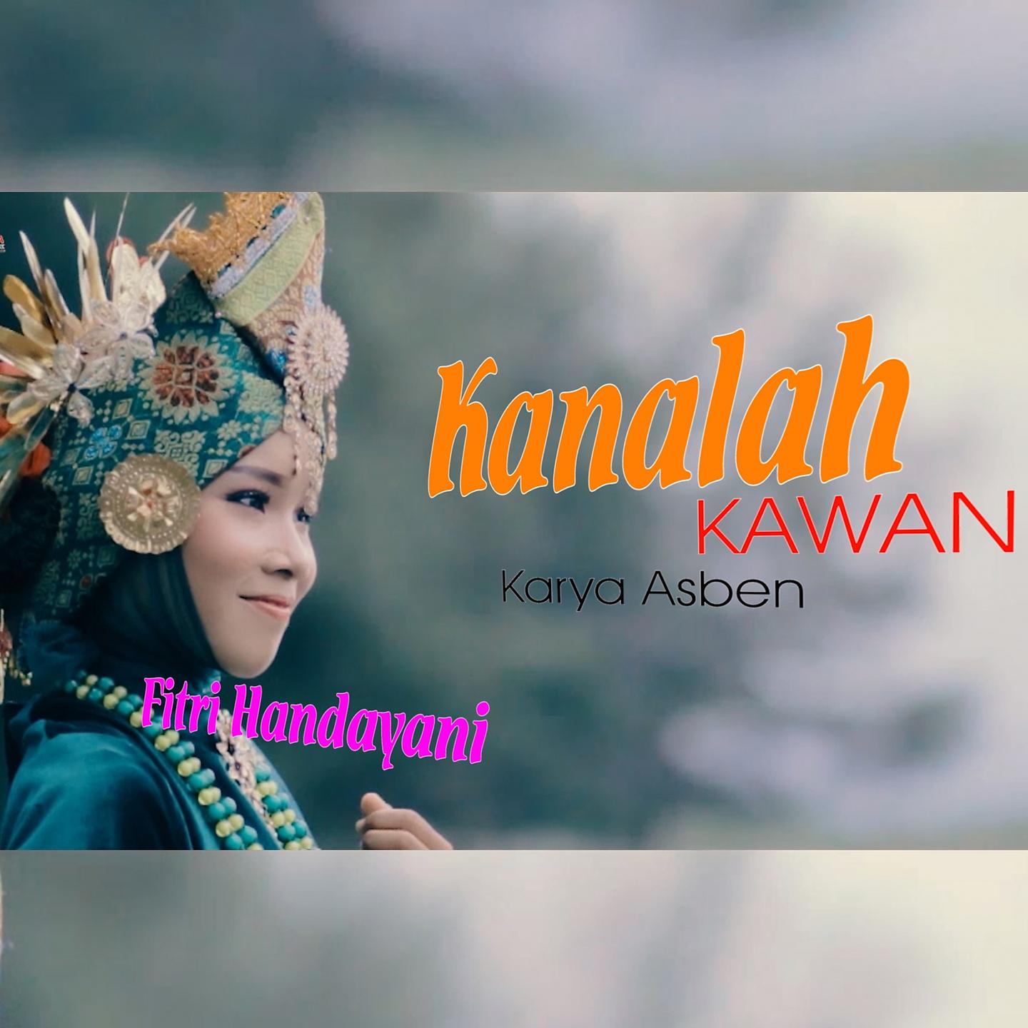 Постер альбома Kanalah Kawan