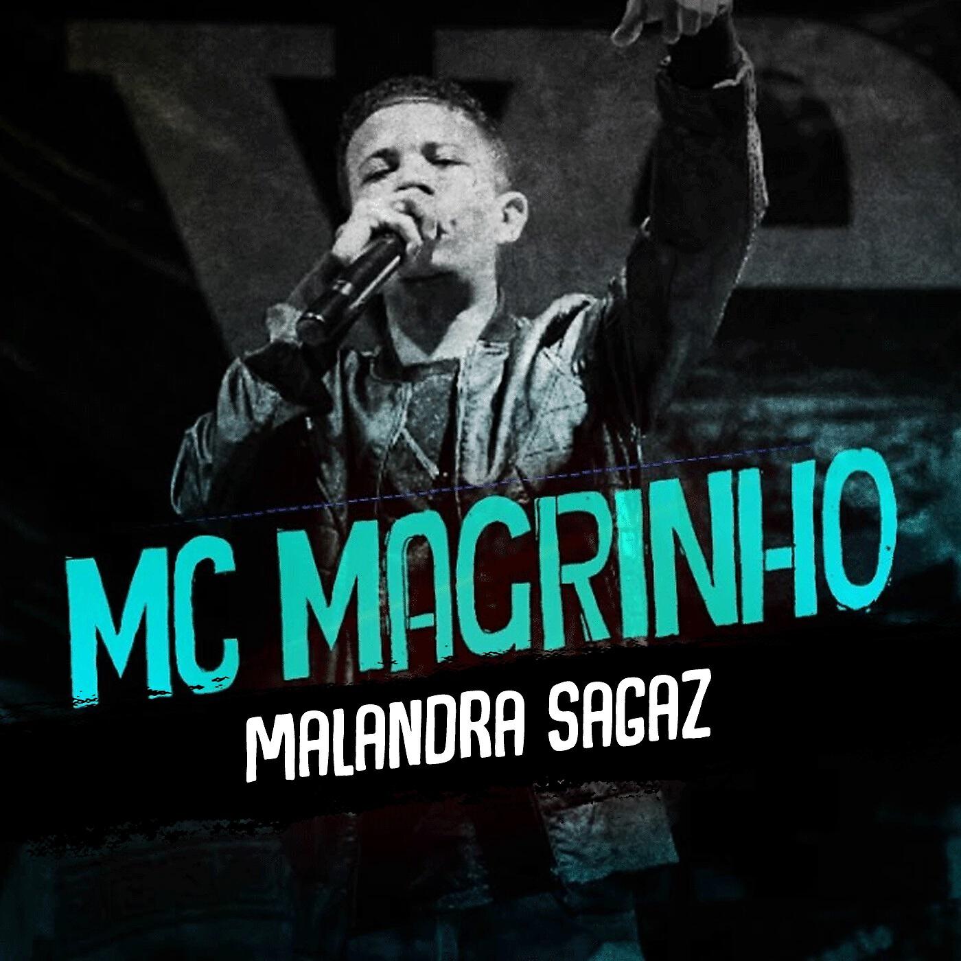 MC MAGRINHO - Malandra Sagaz