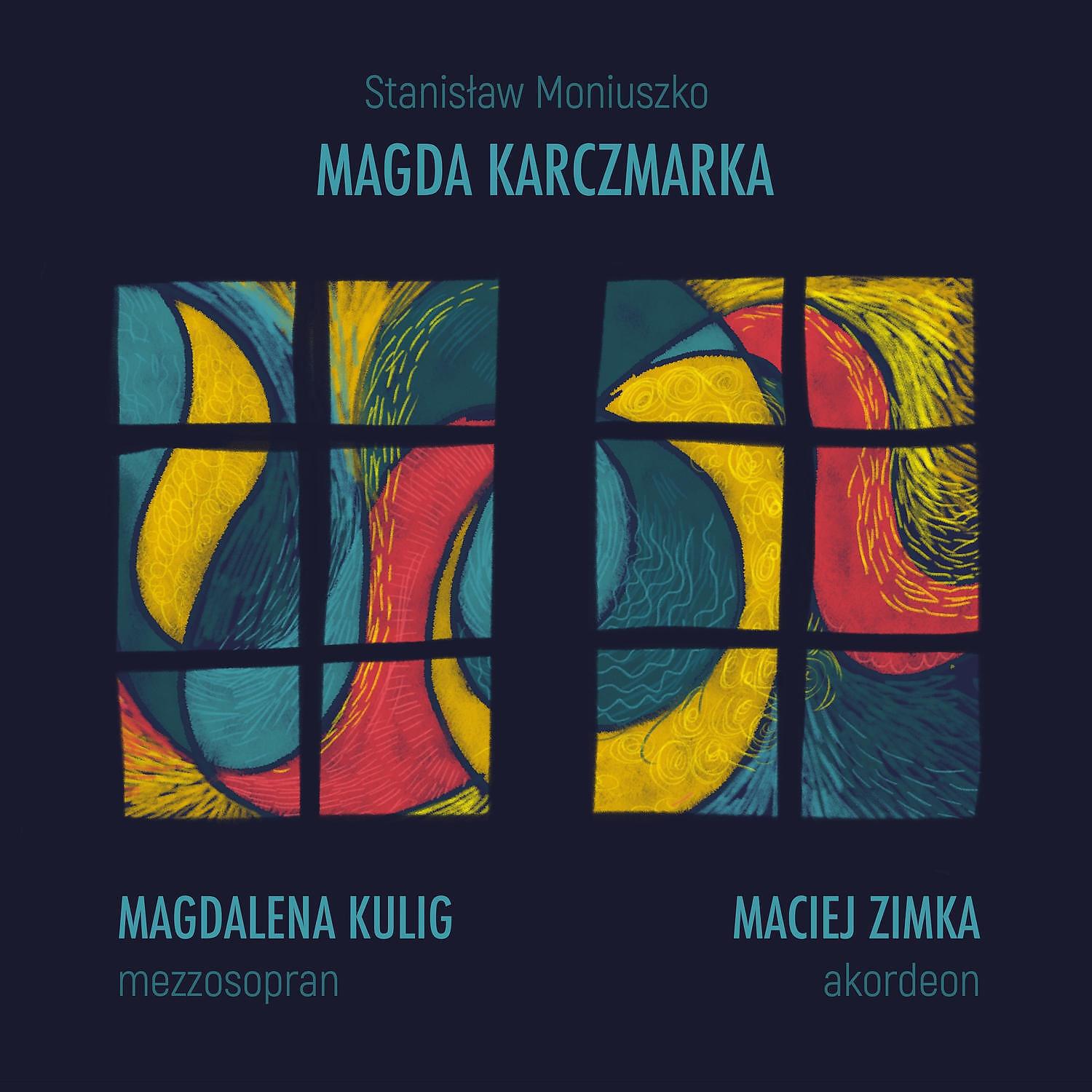 Duo Magdalena Kulig & Maciej Zimka - Magda Karczmarka