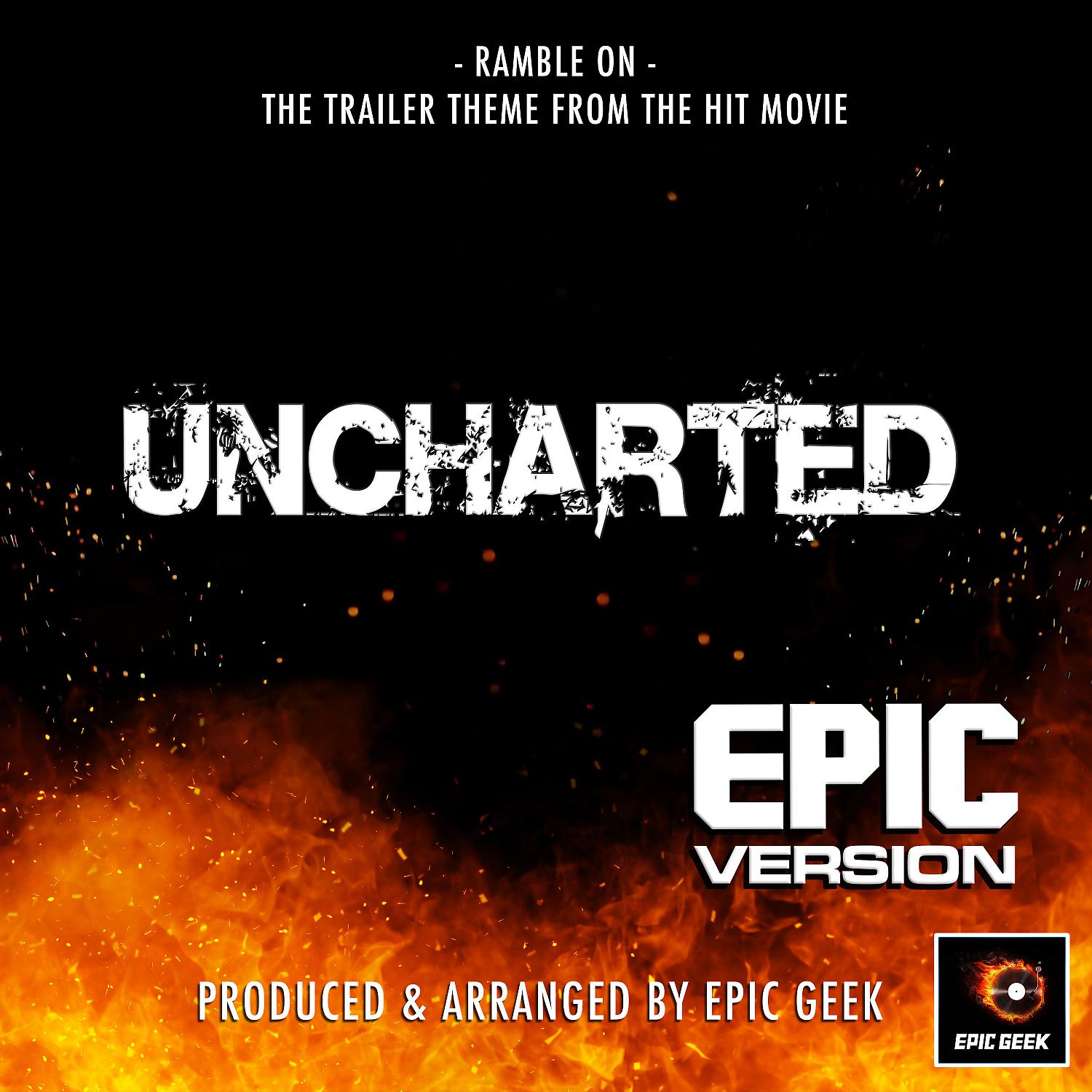 Постер альбома Ramble On (From"Uncharted") (Epic Version)
