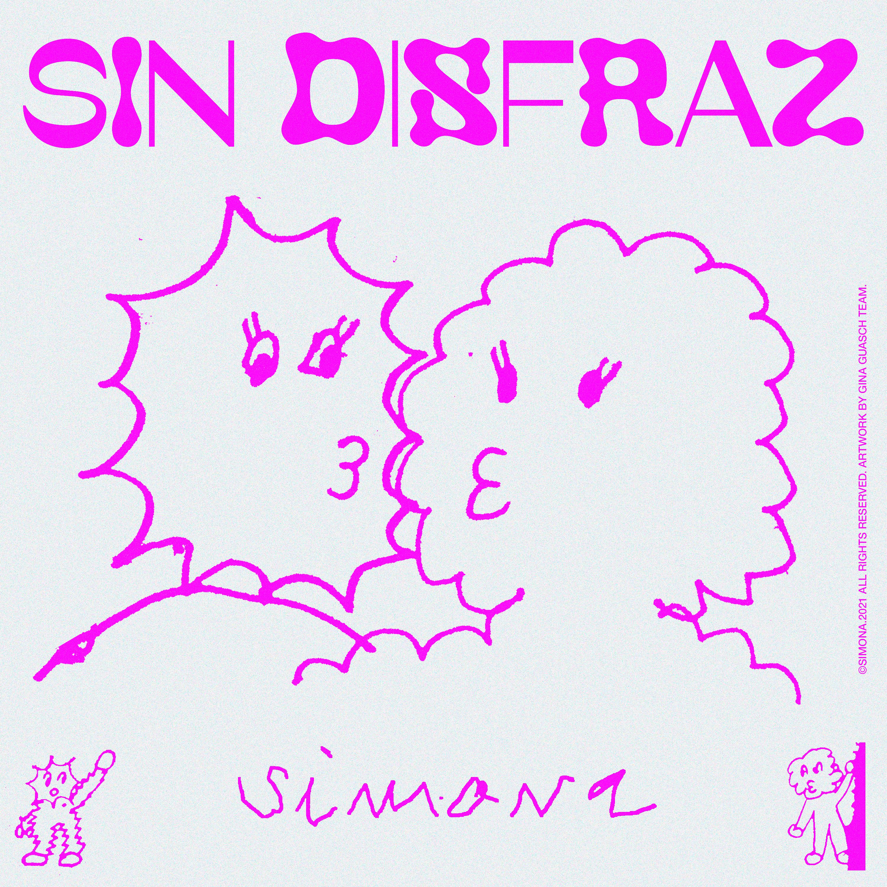 Постер альбома SIN DISFRAZ